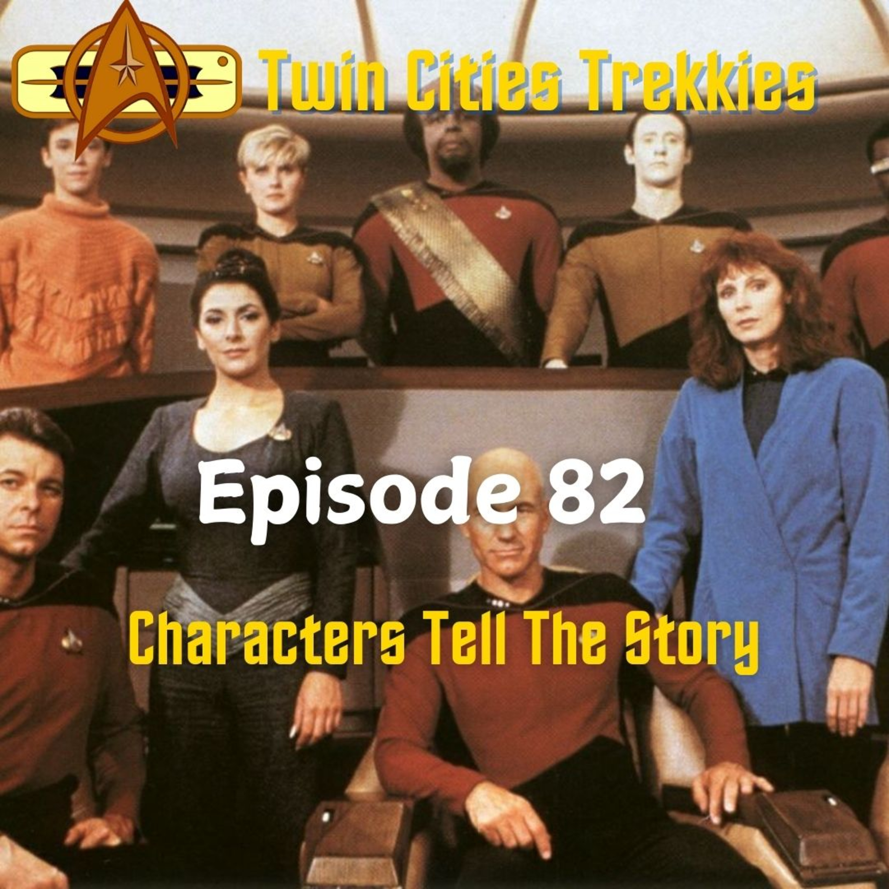 82: Characters Tell the Story episode artwork