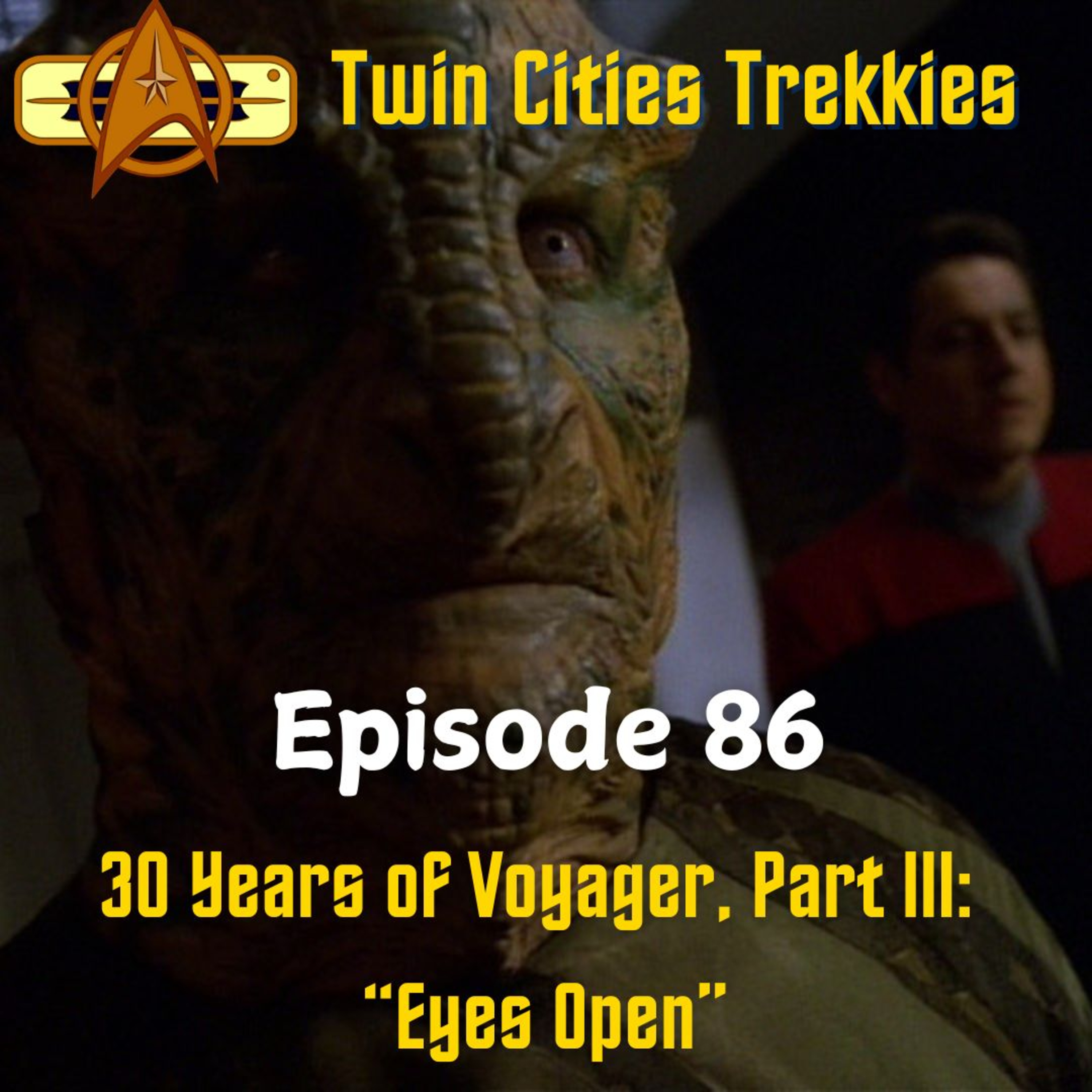 86: 30 Years of Voyager, Part III: "Eyes Open" episode artwork