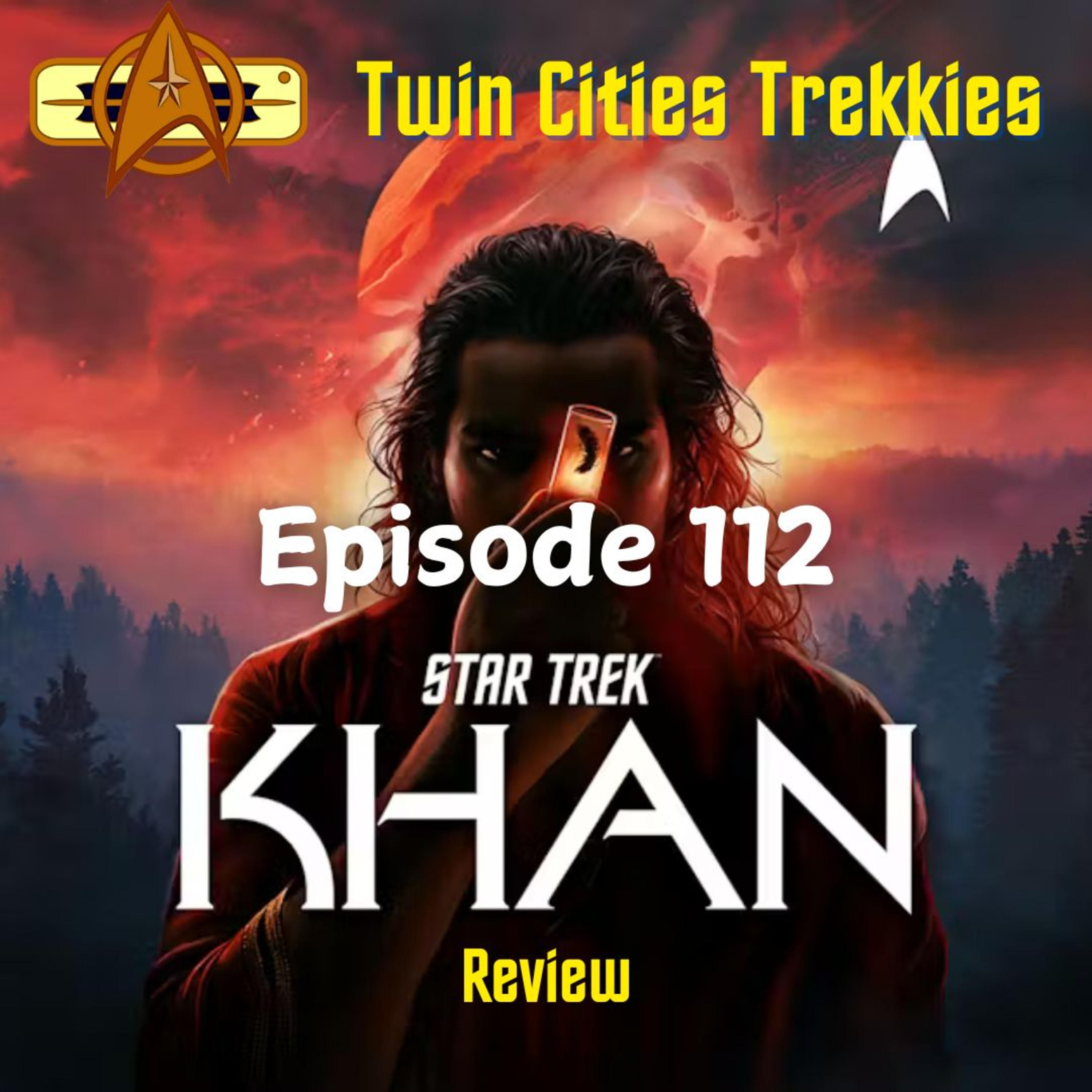 112: Star Trek: Khan Review