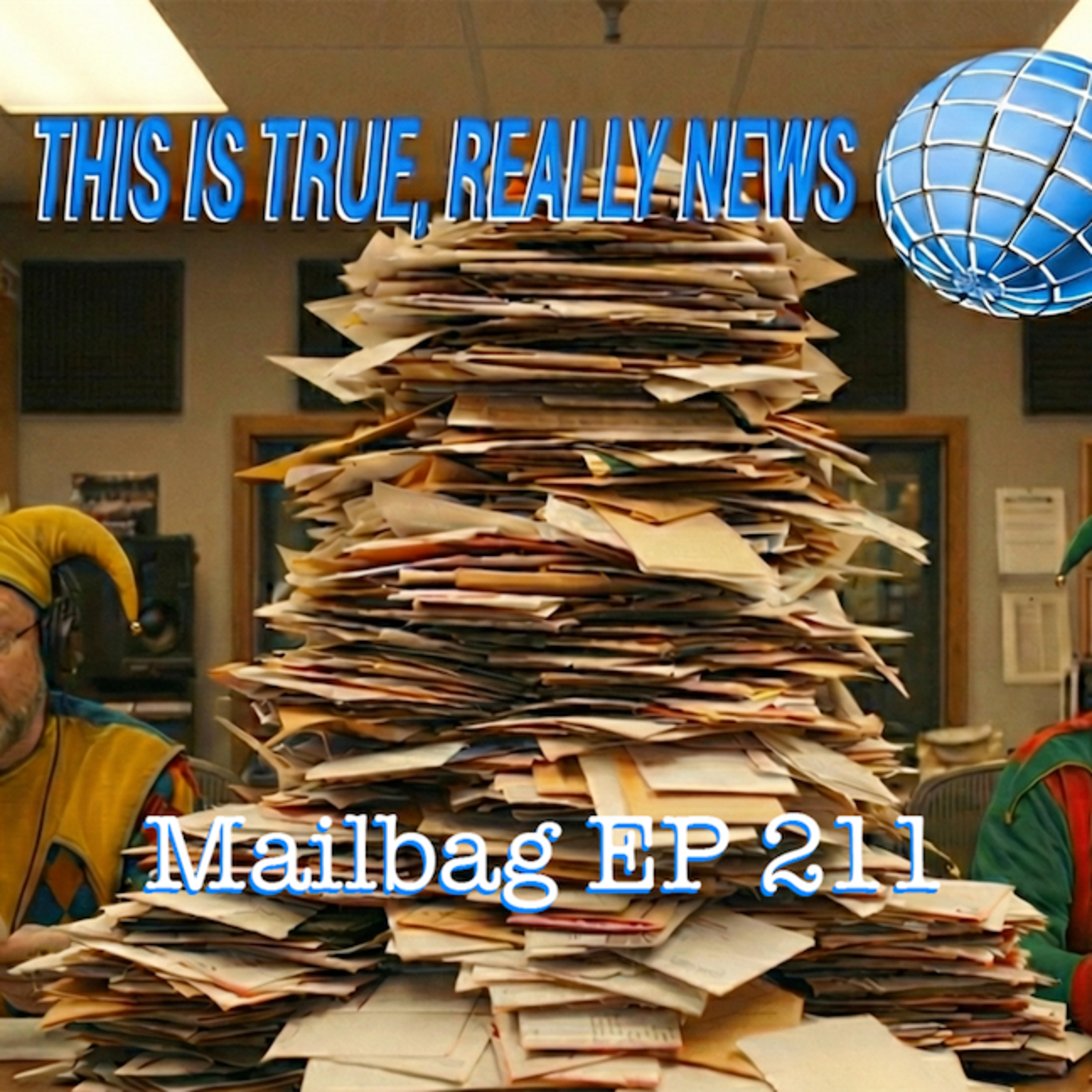 This Is True Really News Mailbag 211: Italian Granny Scam, Christmas Movies & Listener Letters! episode artwork