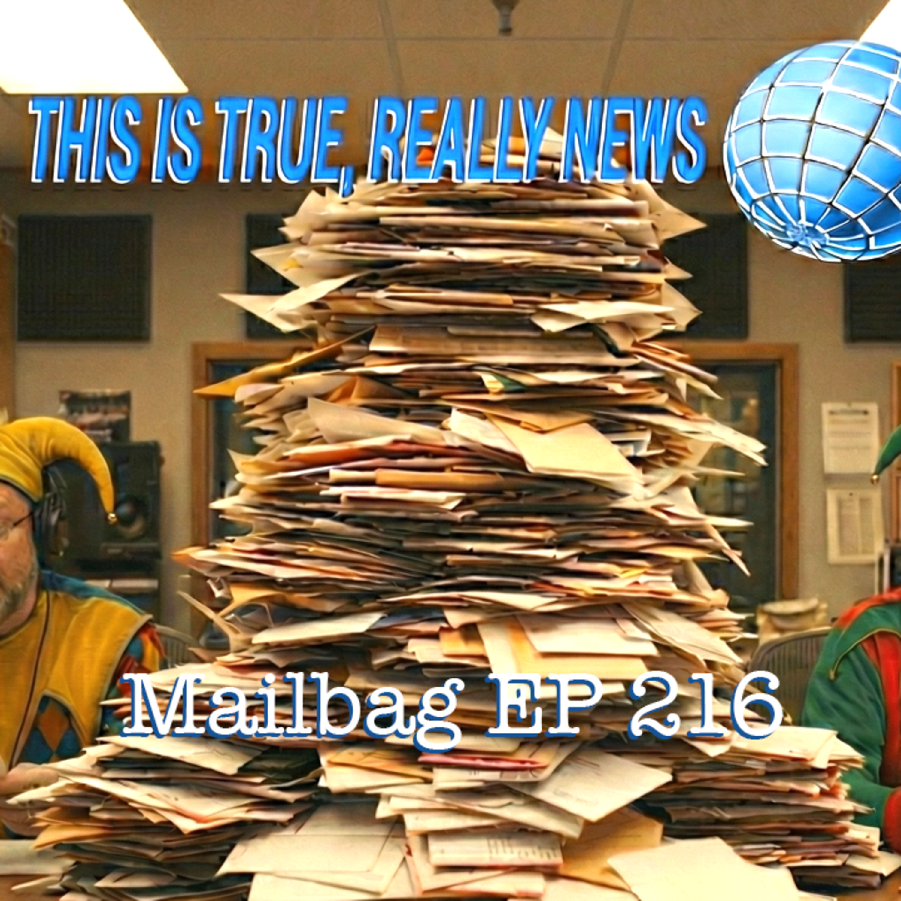 This Is True Really News Mailbag #216: Body Parts Shopping & Victorian Boots Sea Shanty Preview! episode artwork