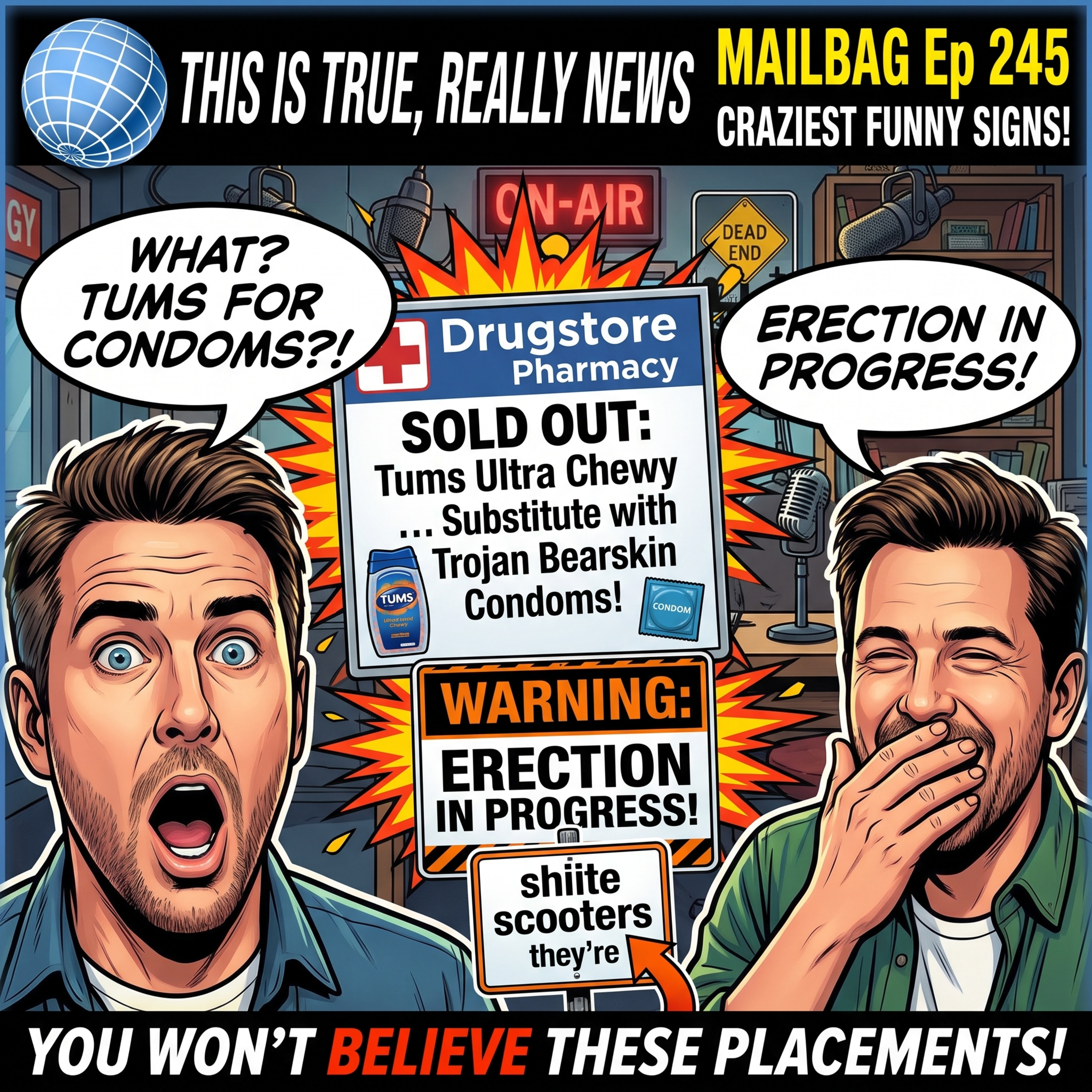 Tech Fails, Funny Signs & Farting Dogs | This is True Really News Mailbag Ep 245 episode artwork
