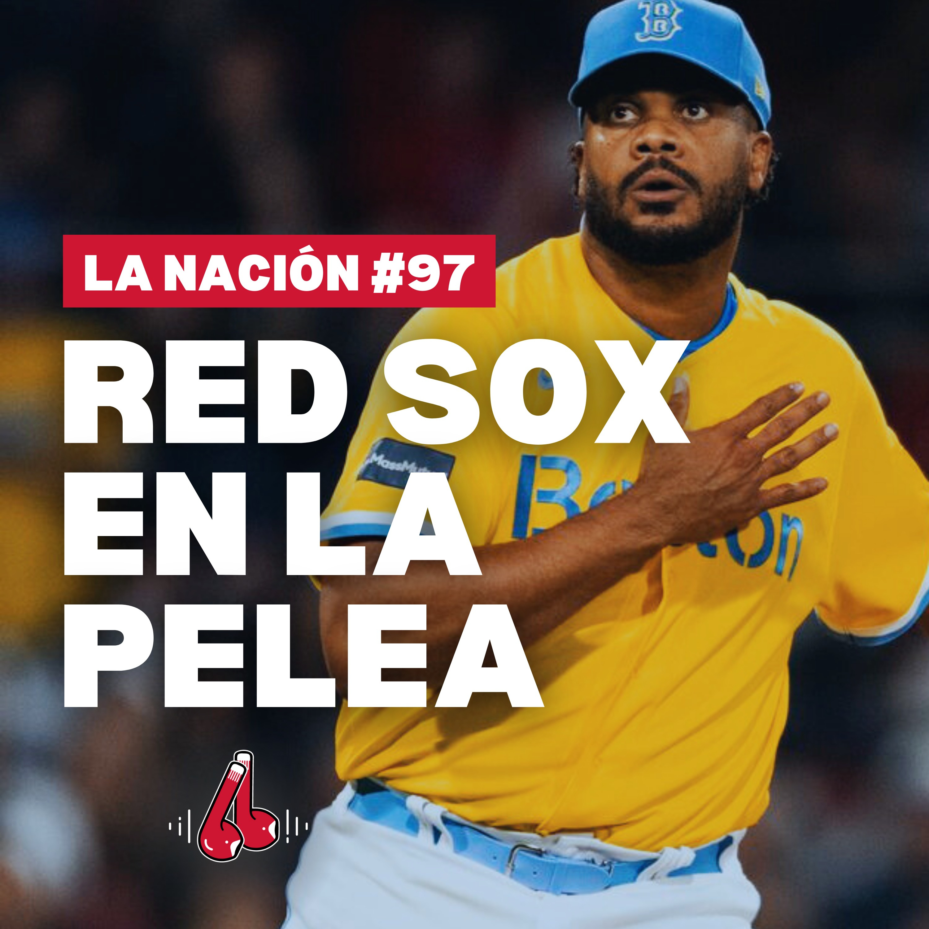 Episodio 97: Red Sox en la pelea episode artwork