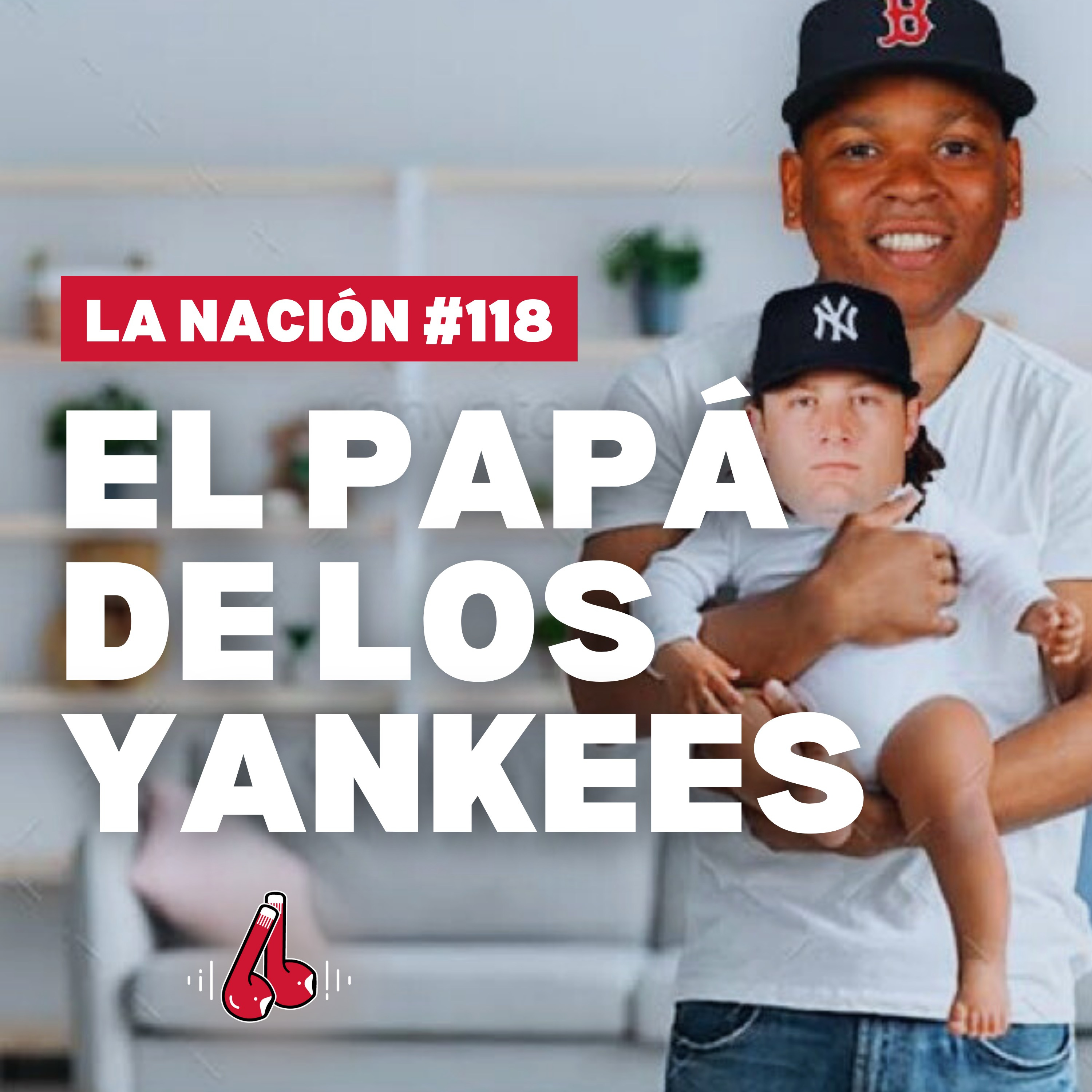 Episodio 118: Los humillamos en Yankee Stadium episode artwork