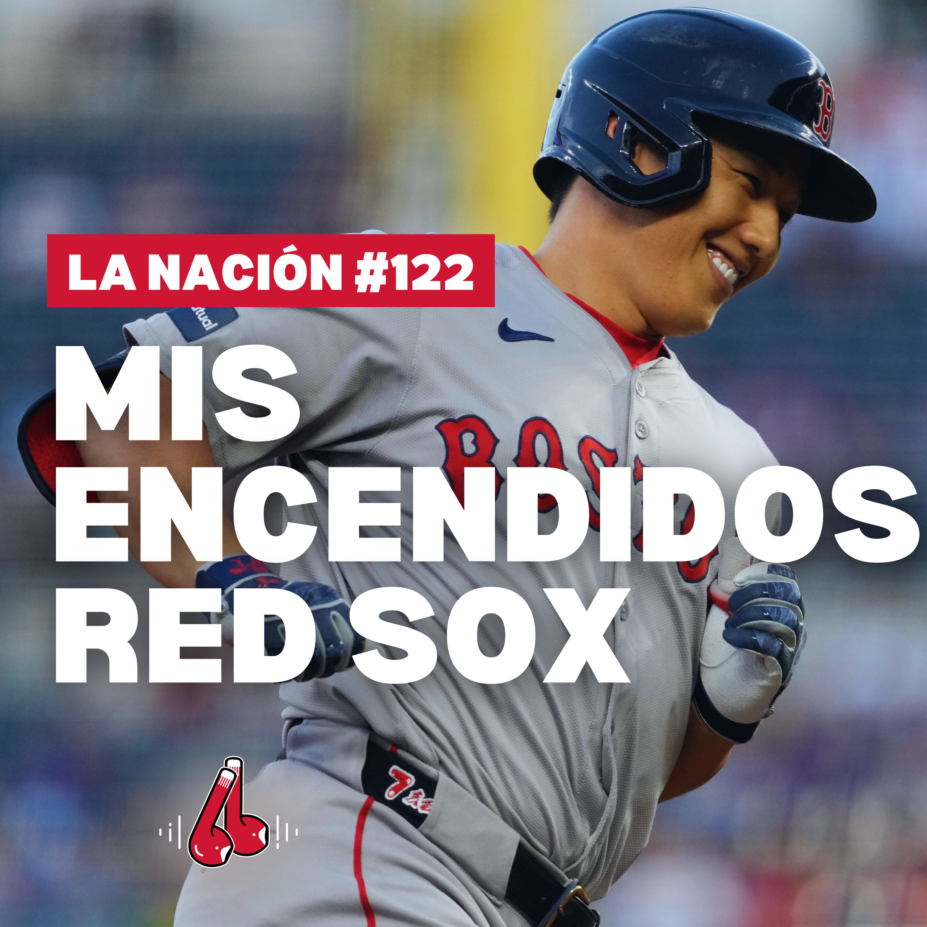 Episodio 122: Mis encendidos Red Sox episode artwork