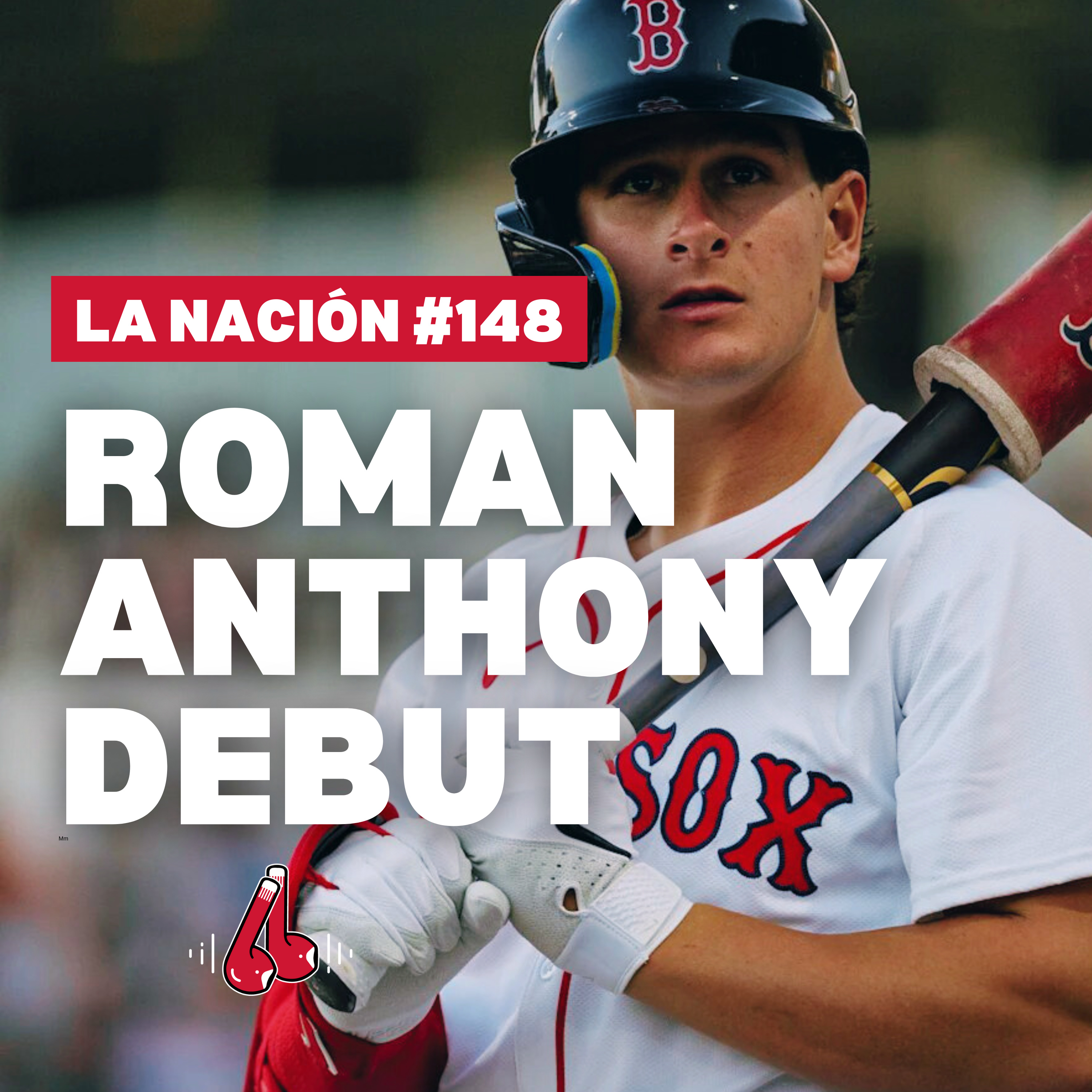 Episodio 148: El debut de Roman Anthony episode artwork