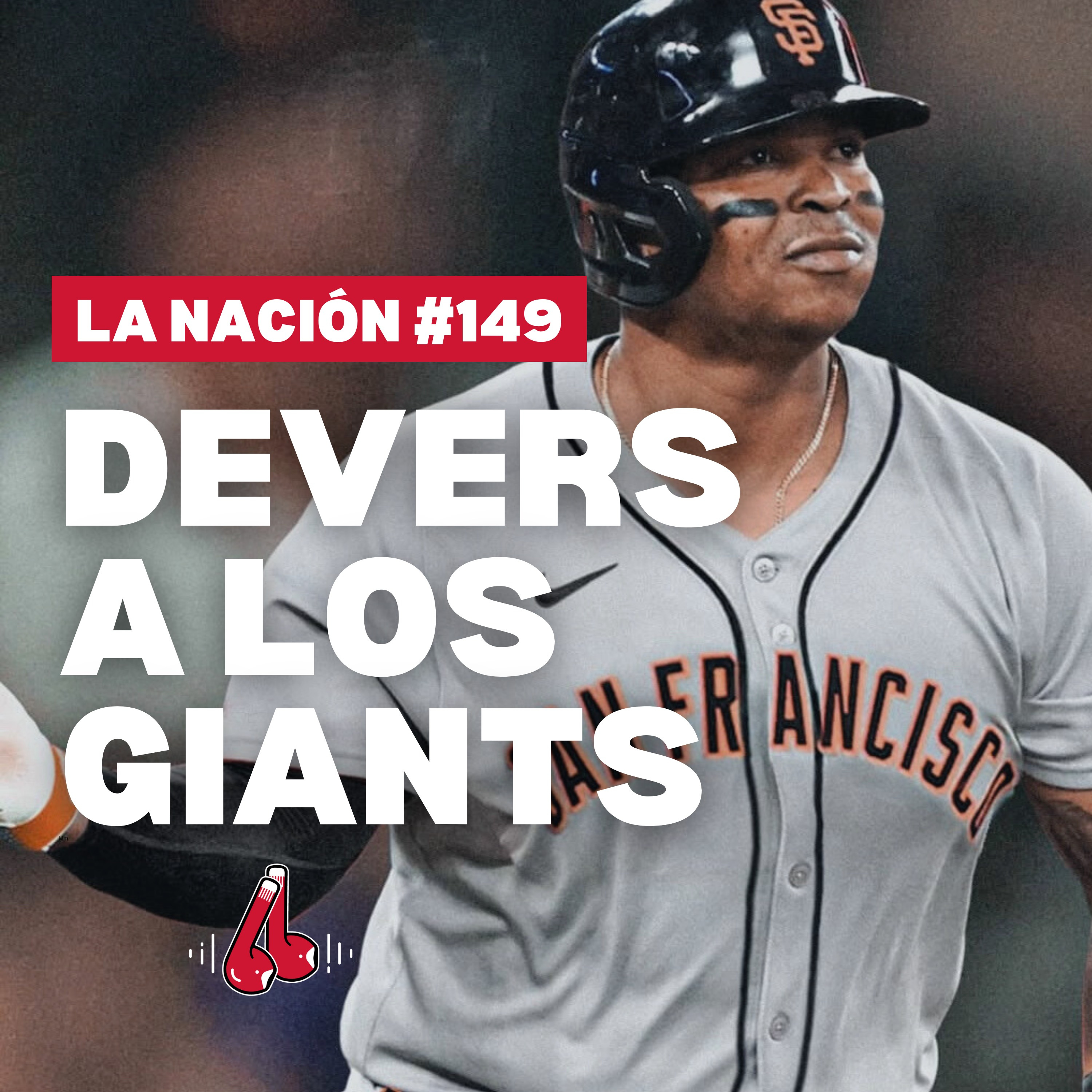 Episodio 149: Rafael Devers a los Giants episode artwork