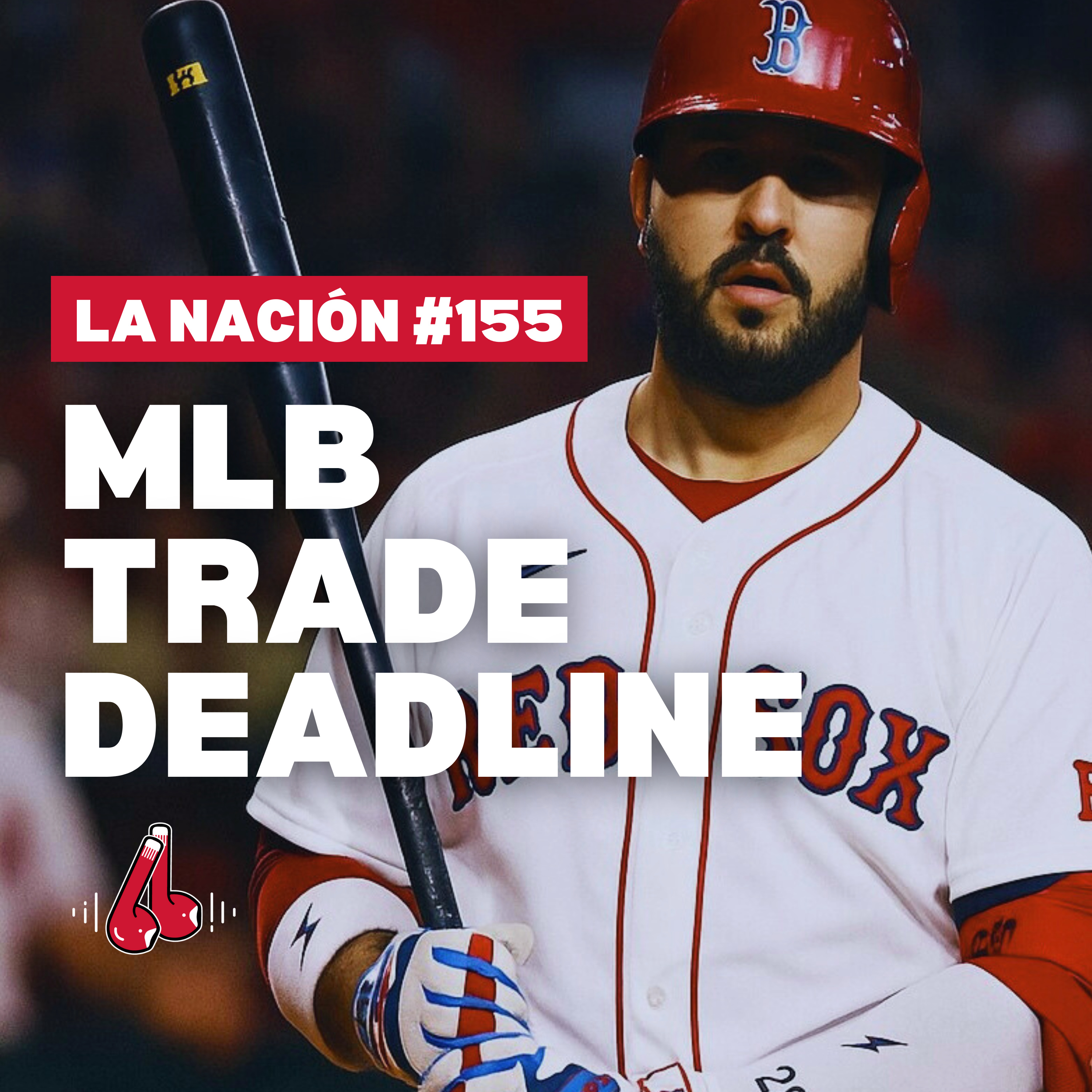 Episodio 155: Refuerzos para los Red Sox episode artwork
