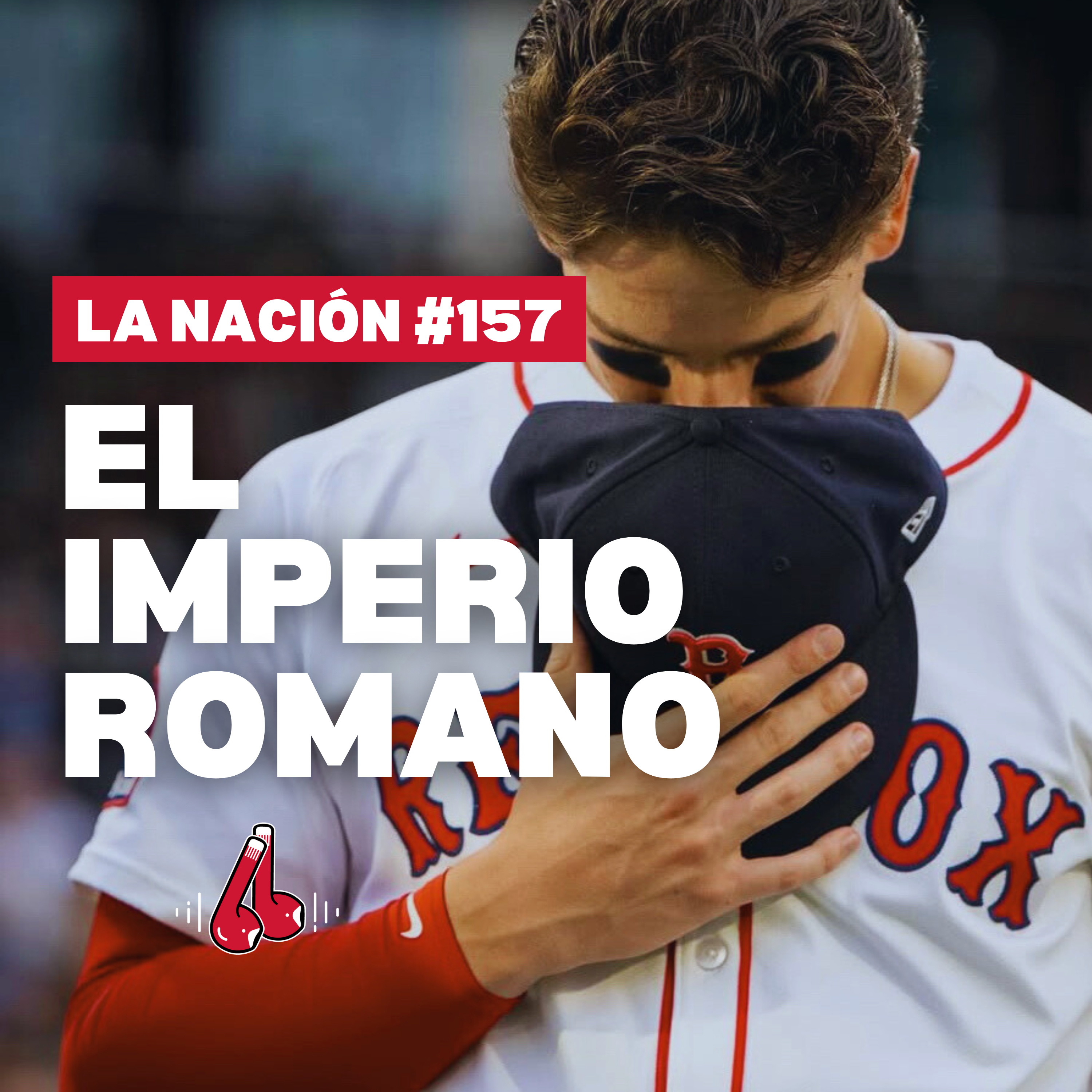 Episodio 157: Roman Anthony para siempre episode artwork