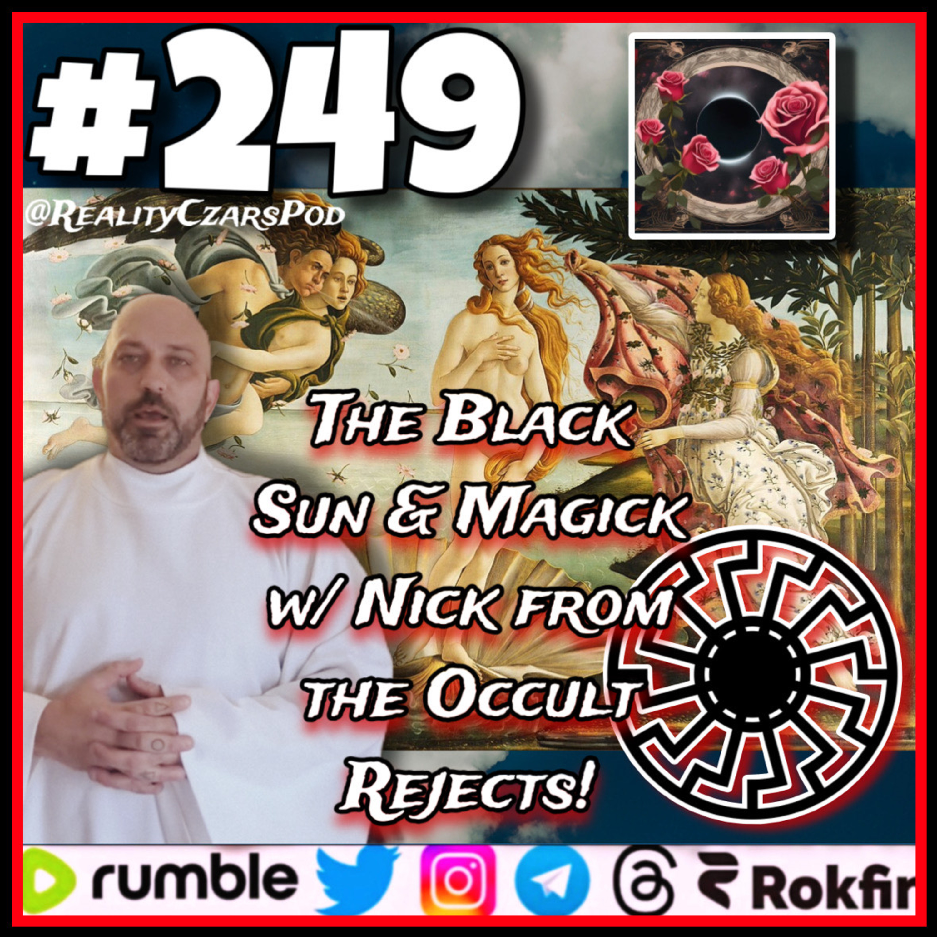 #249 Black Sun and Magick w/ Nick of the Occult Rejects! episode artwork