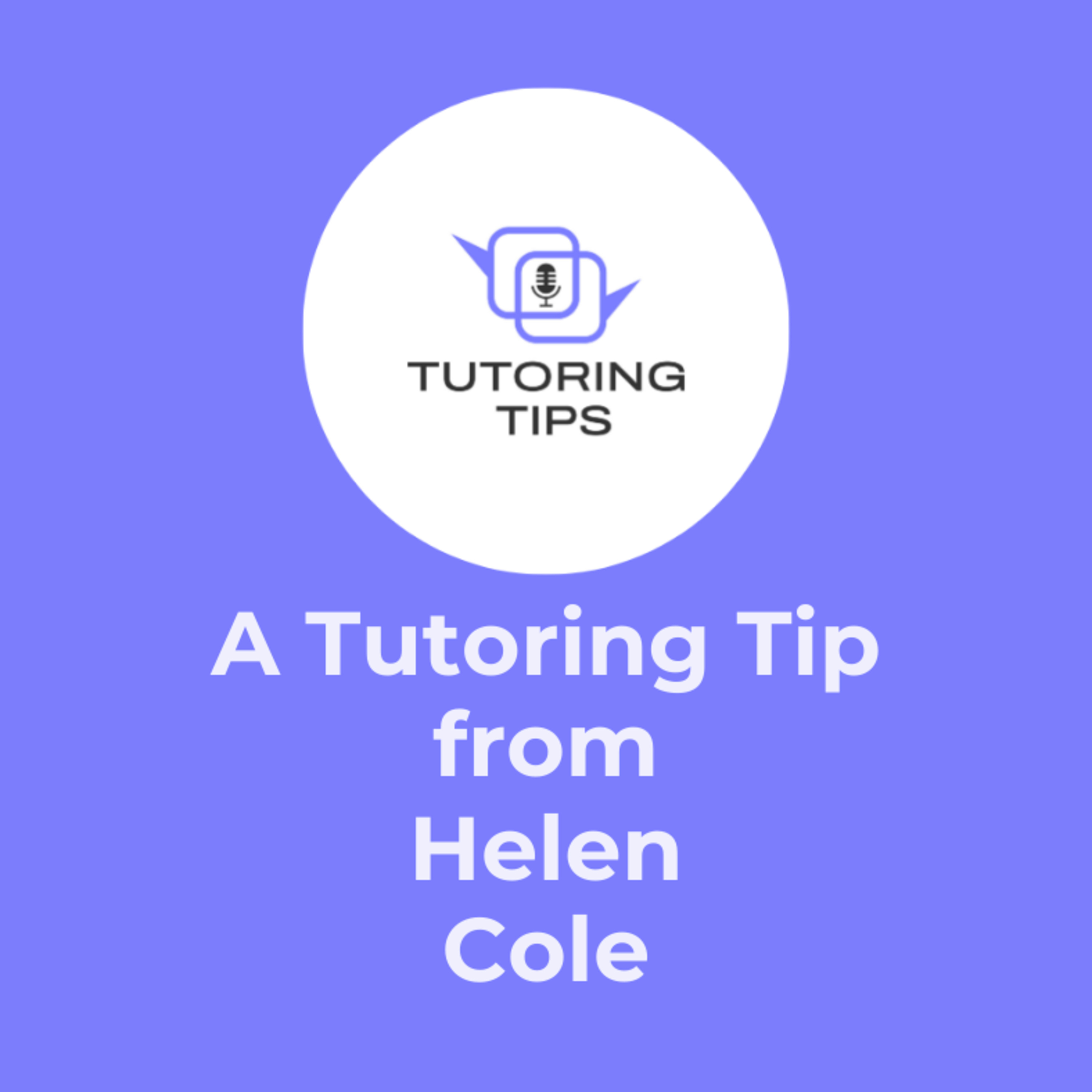 Tutoring Tips
