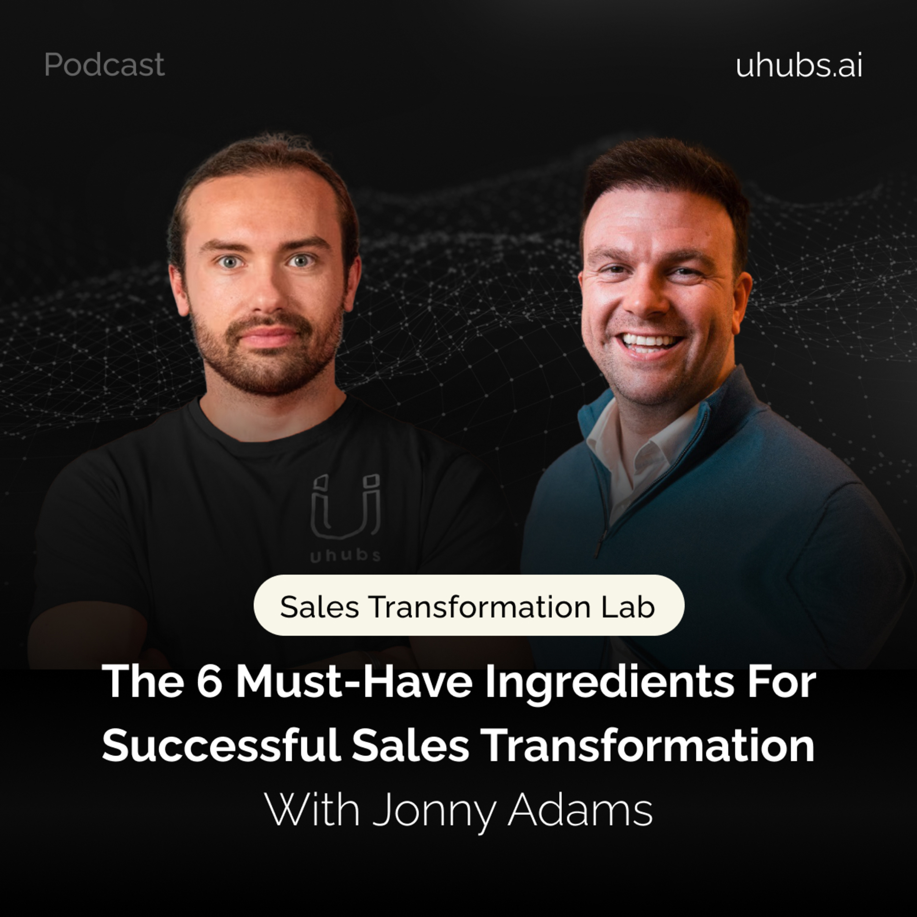 The 6 must-have ingredients for successful Sales Transformation