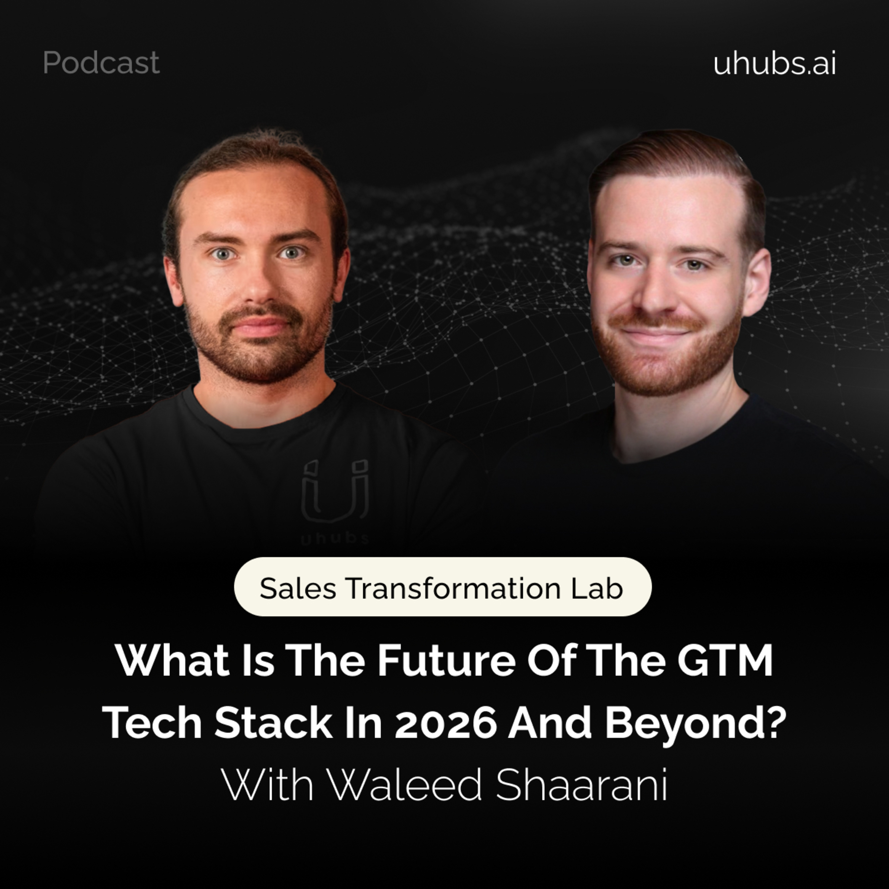 What is the future of the GTM tech stack in 2026 and beyond?