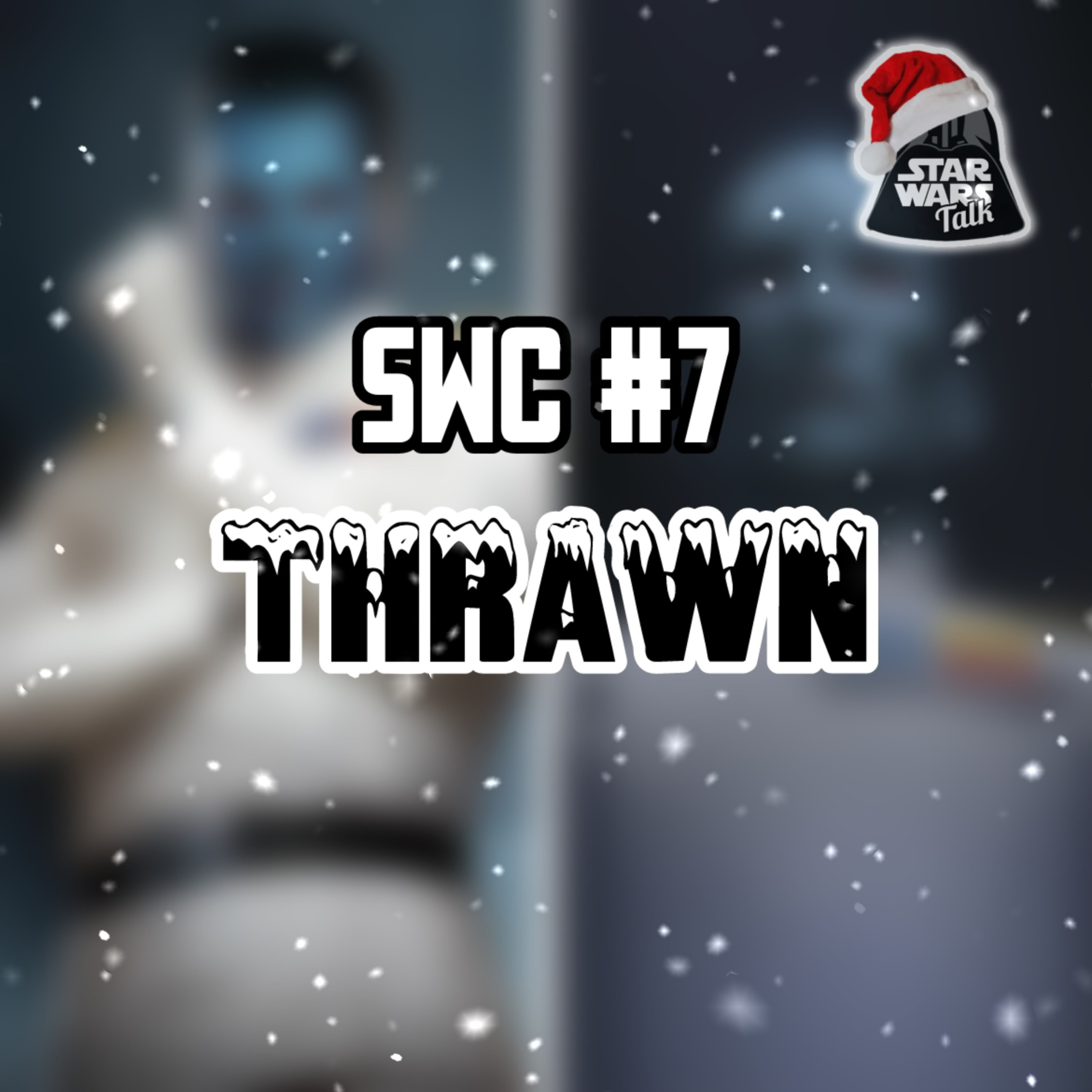 SWC #7: Thrawn episode artwork