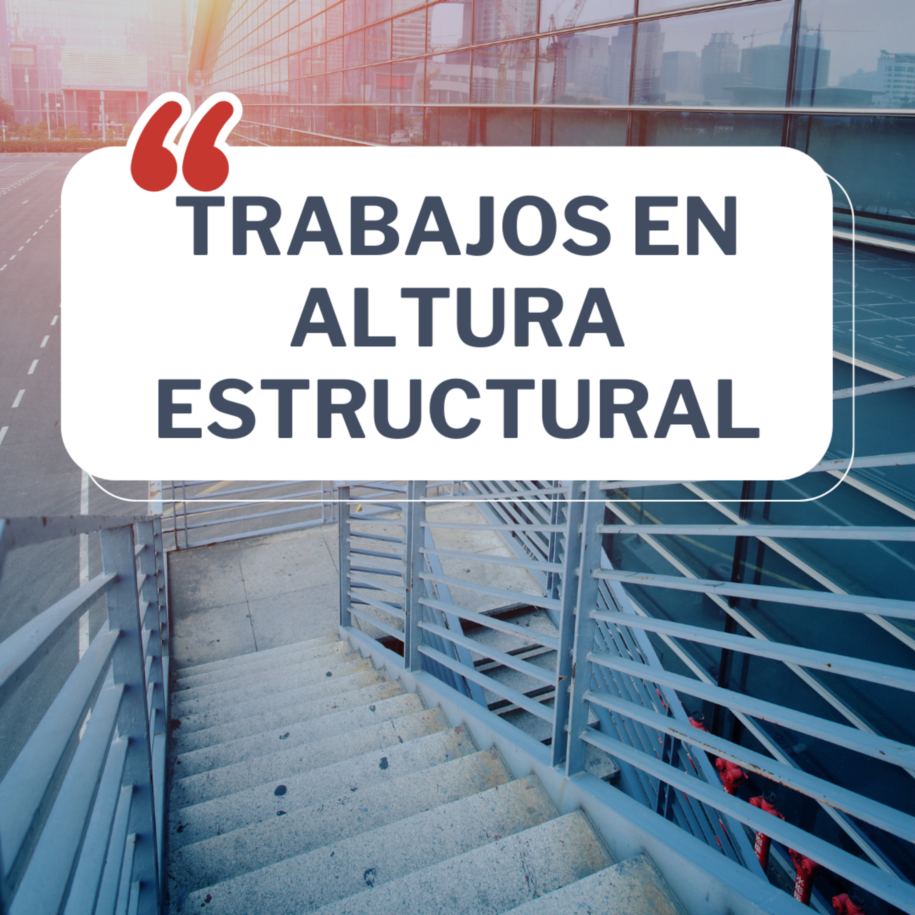 Trabajos en ALTURA estructural