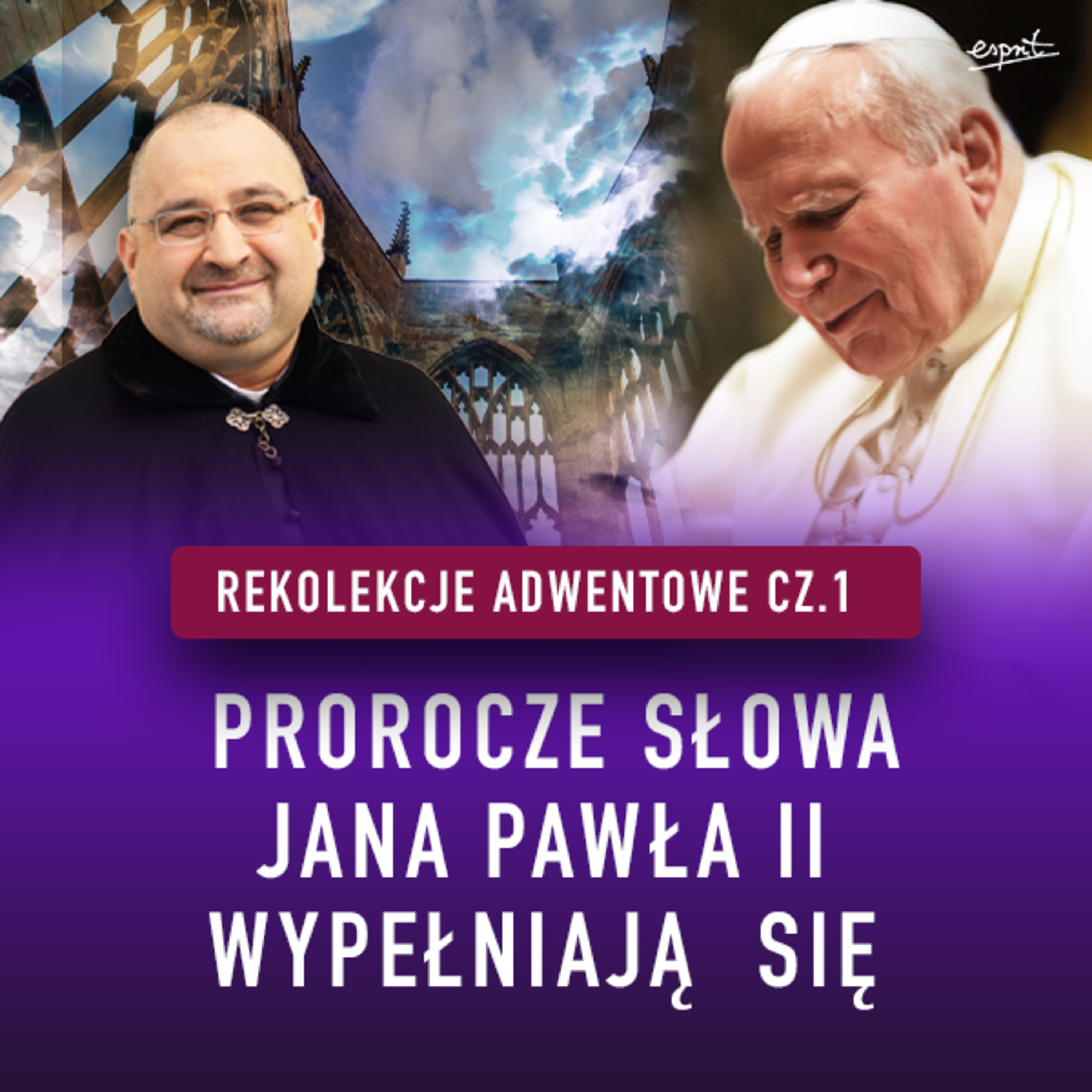 HEREZJA W KOŚCIELE! PROROCZE SŁOWA JANA PAWŁA II WYPEŁNIAJĄ SIĘ - ks. Grzegorz Bliźniak #01 episode artwork