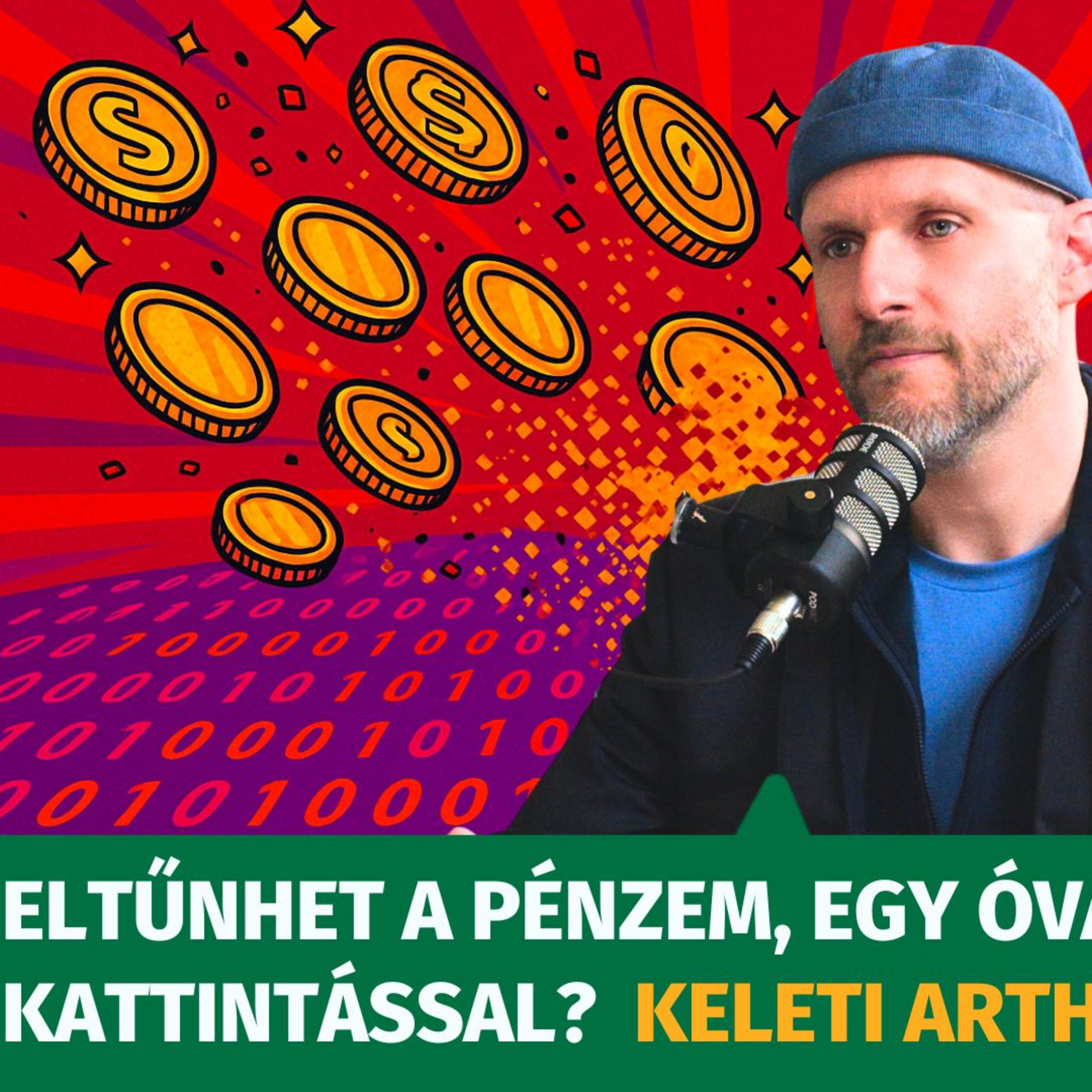 Eltűnhet a pénzem egy óvatlan kattintással? episode artwork
