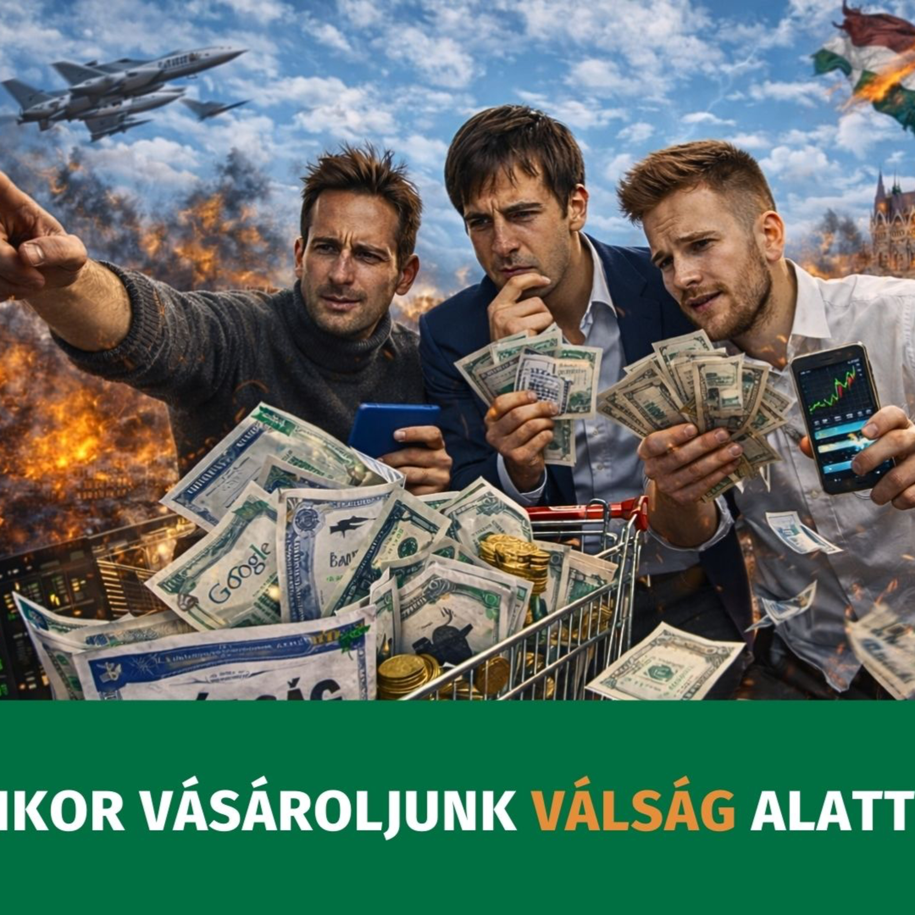 Mikor vásároljunk válság alatt? episode artwork