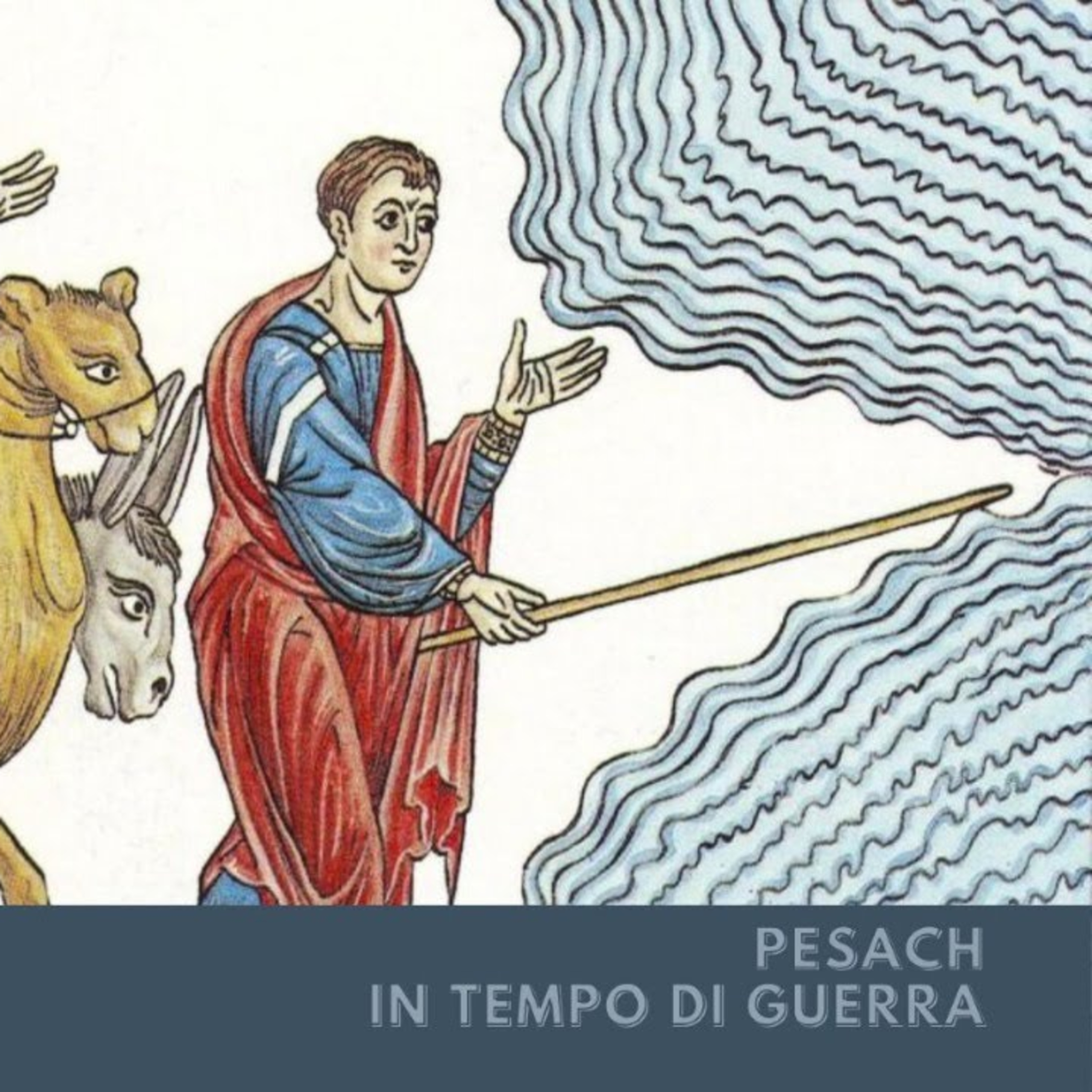Pesach in tempo di guerra - da Israele con Marco Alexander Cristiani per Israele Italia episode artwork