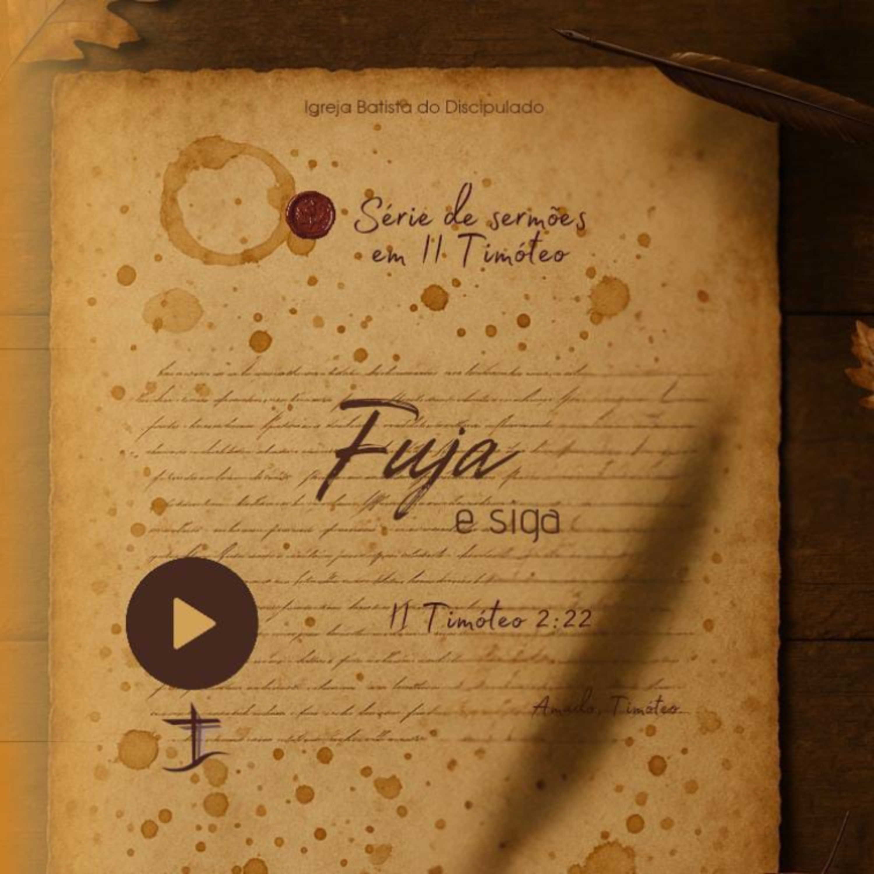 Fuja e siga | 2 Timóteo 2.22 episode artwork