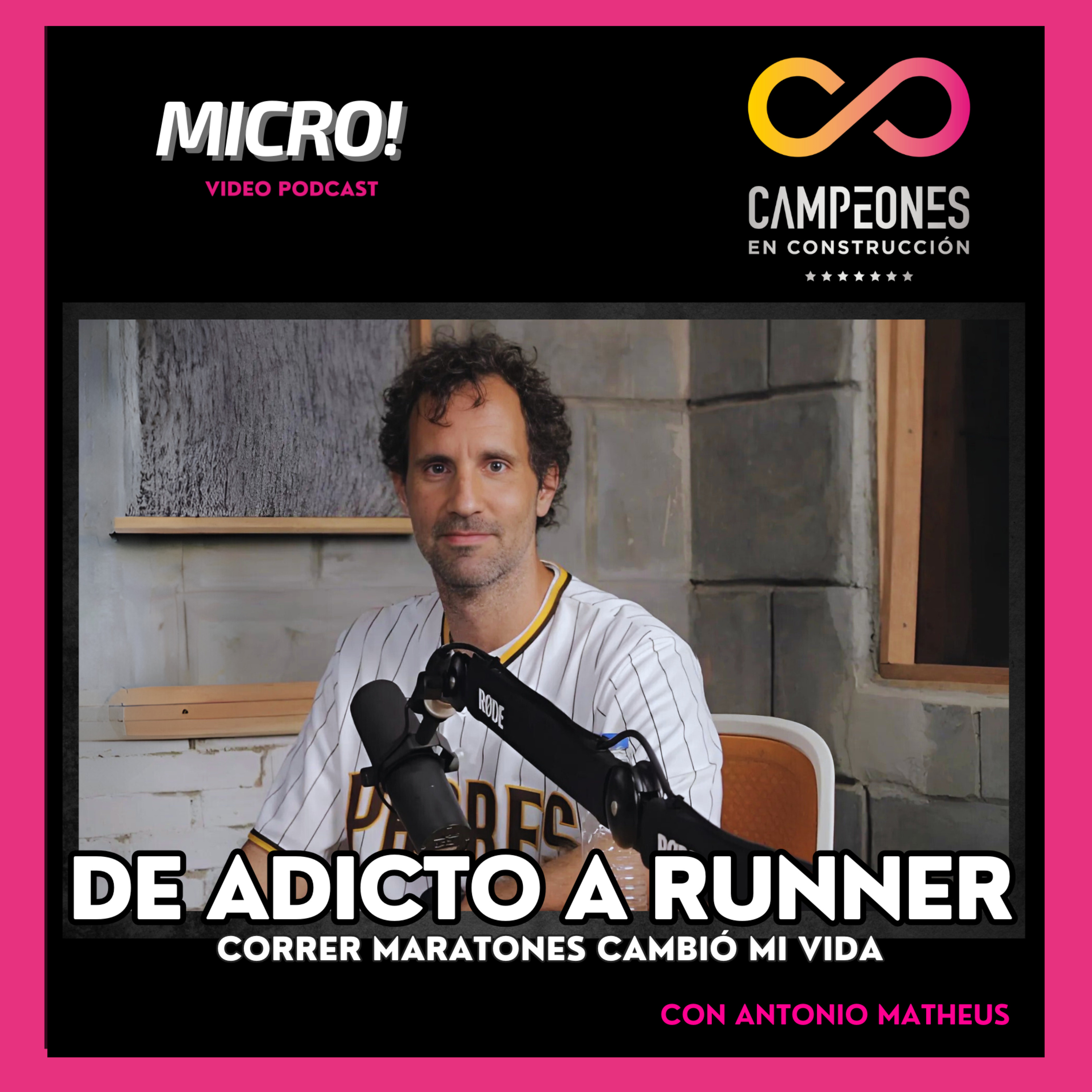 De ADICTO a RUNNER: CORRER MARATONES CAMBIÓ MI VIDA (Ft. Antonio Matheus) episode artwork