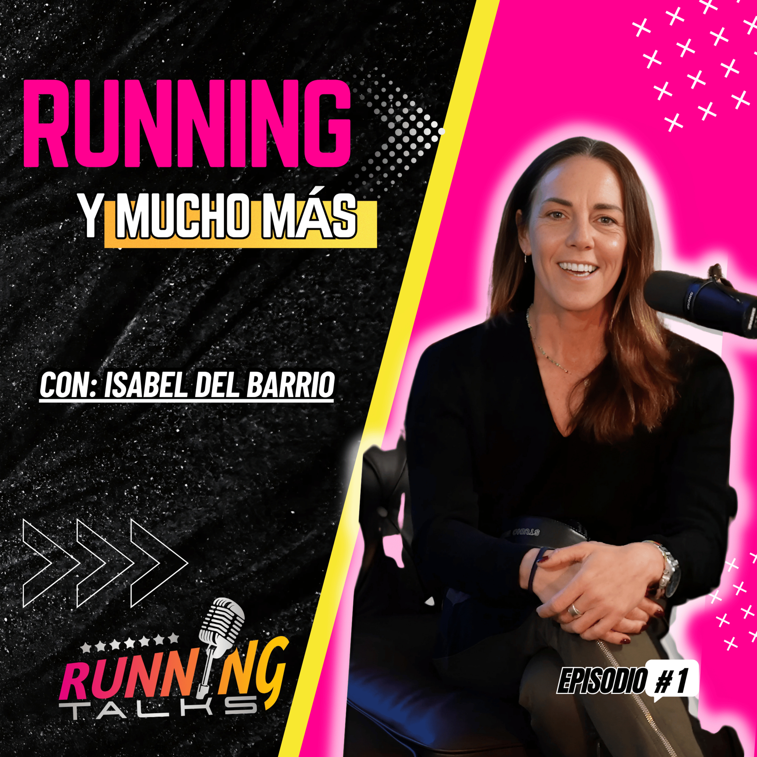 RUNNING Y MUCHO MÁS | EPISODIO 1| Ft. ISABEL DEL BARRIO episode artwork