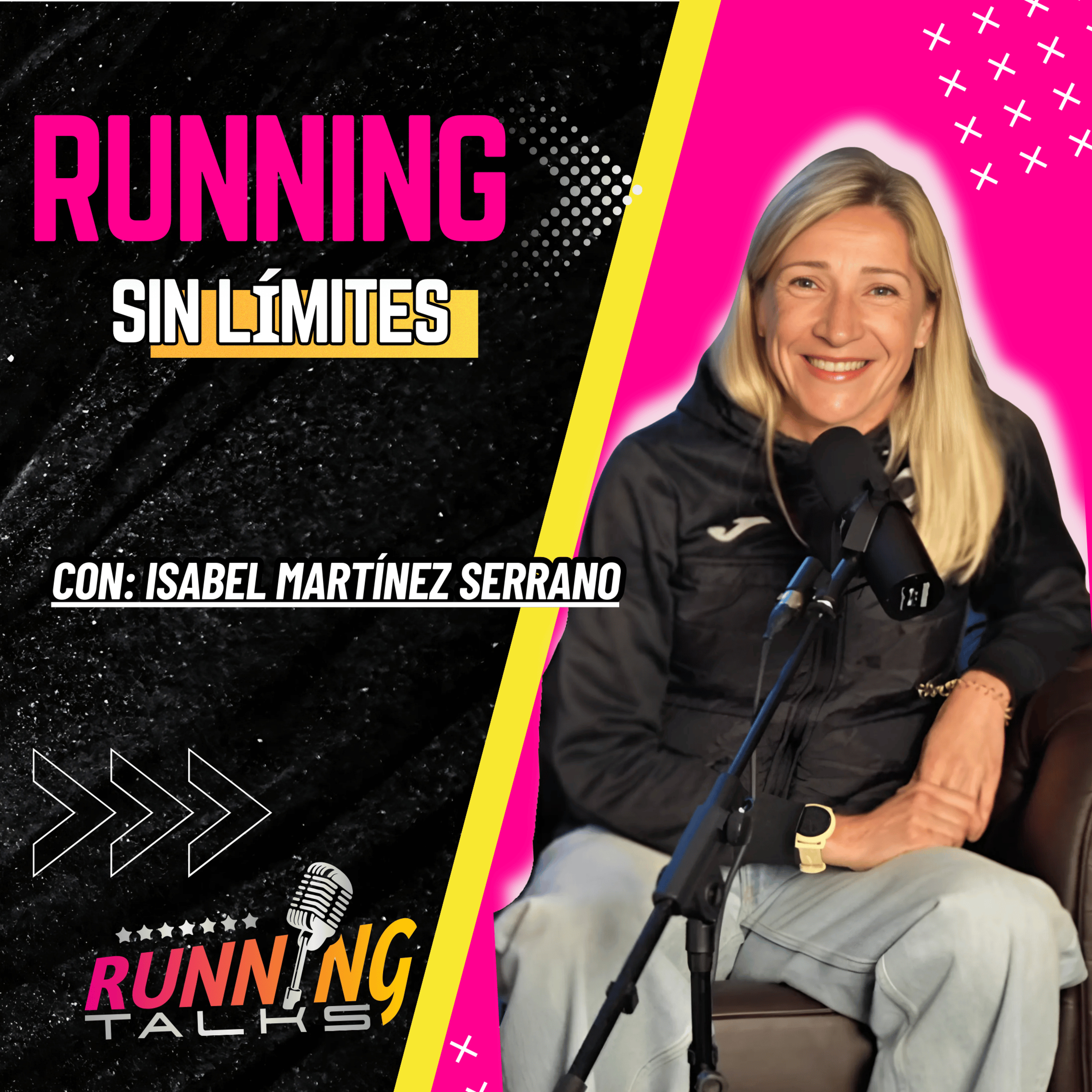 RUNNING SIN LÍMITES | EP. 3 | Ft. ISABEL MARTÍNEZ SERRANO episode artwork