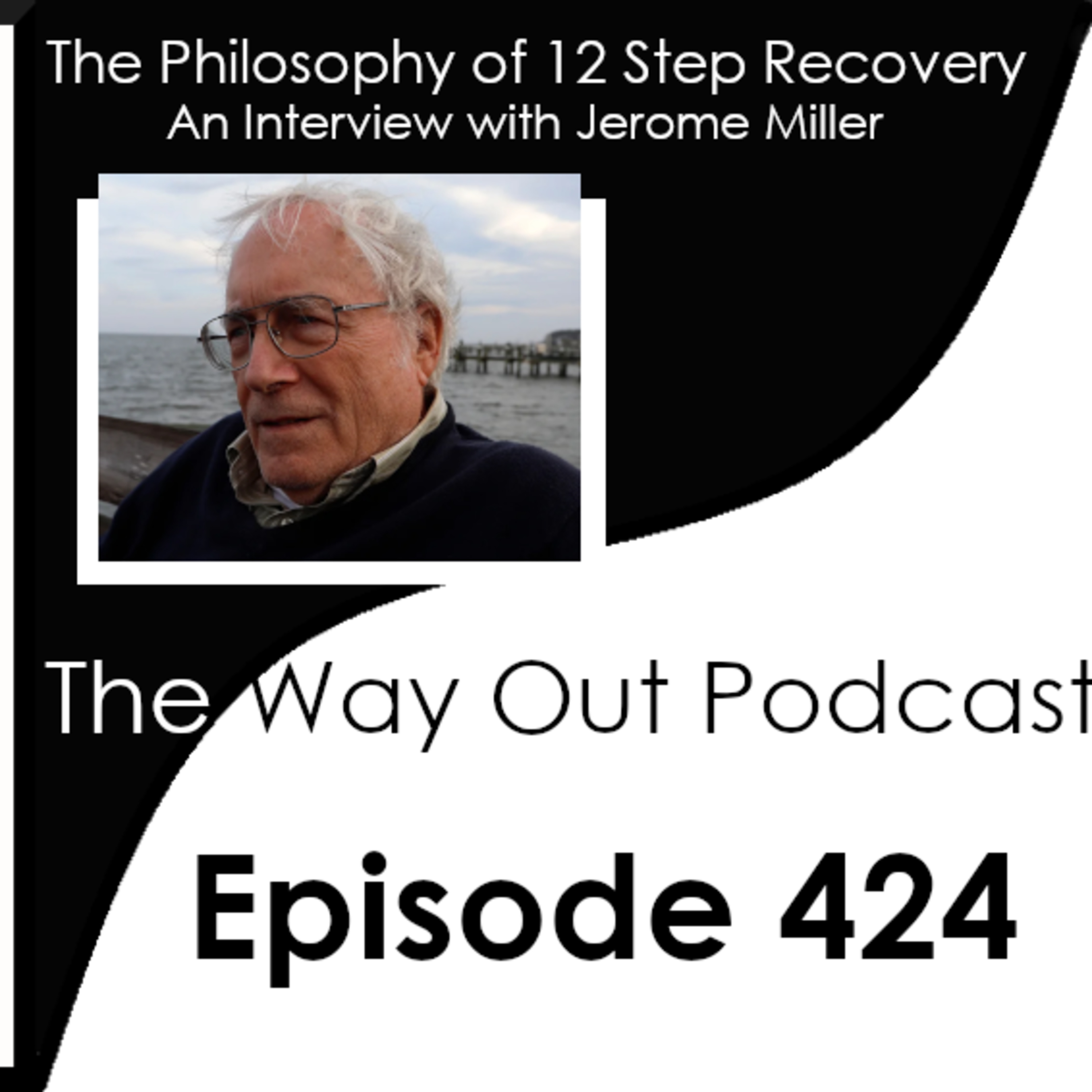 The Way Out | A Sobriety and Recovery Podcast