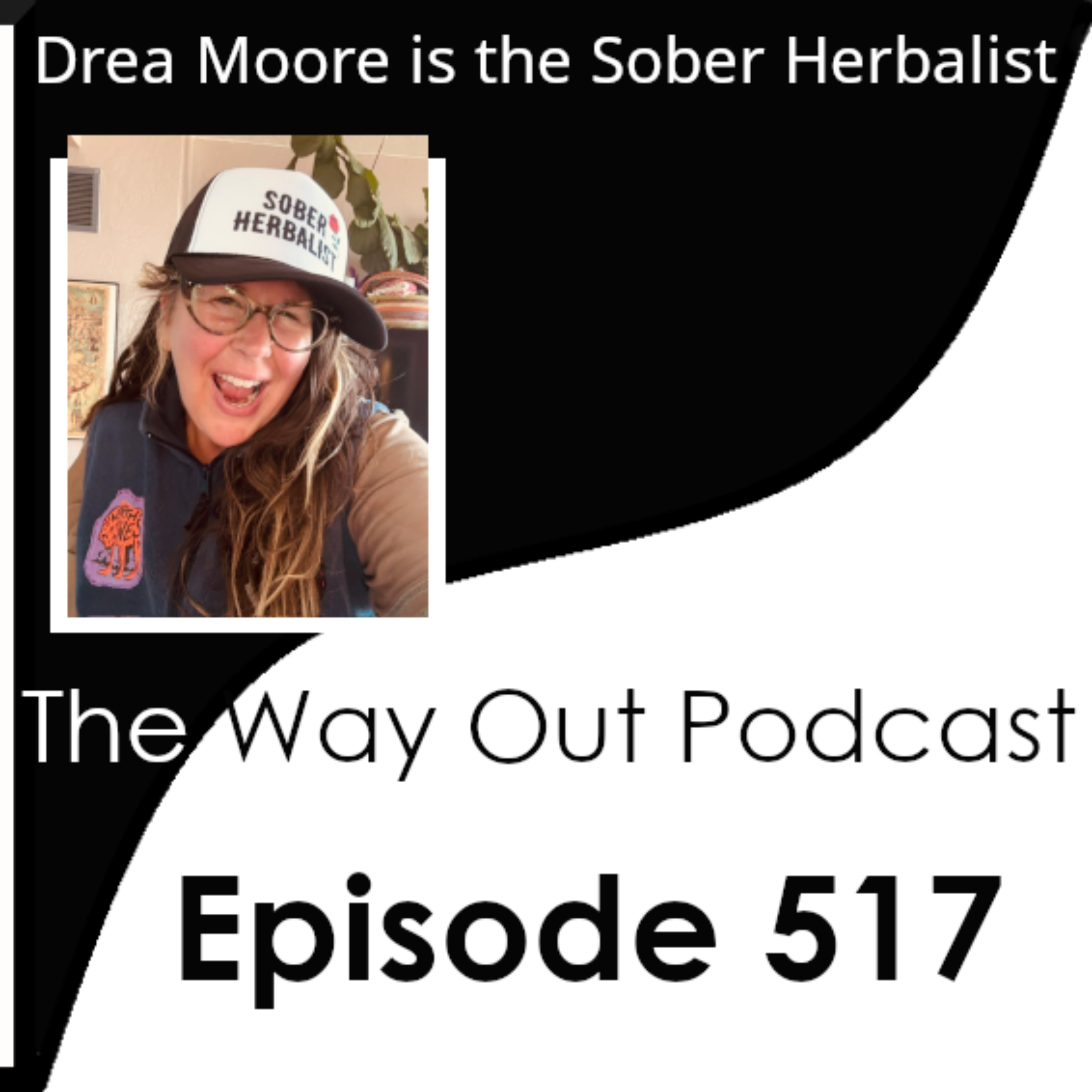 Drea Moore is the Sober Herbalist | Episode 517 episode artwork