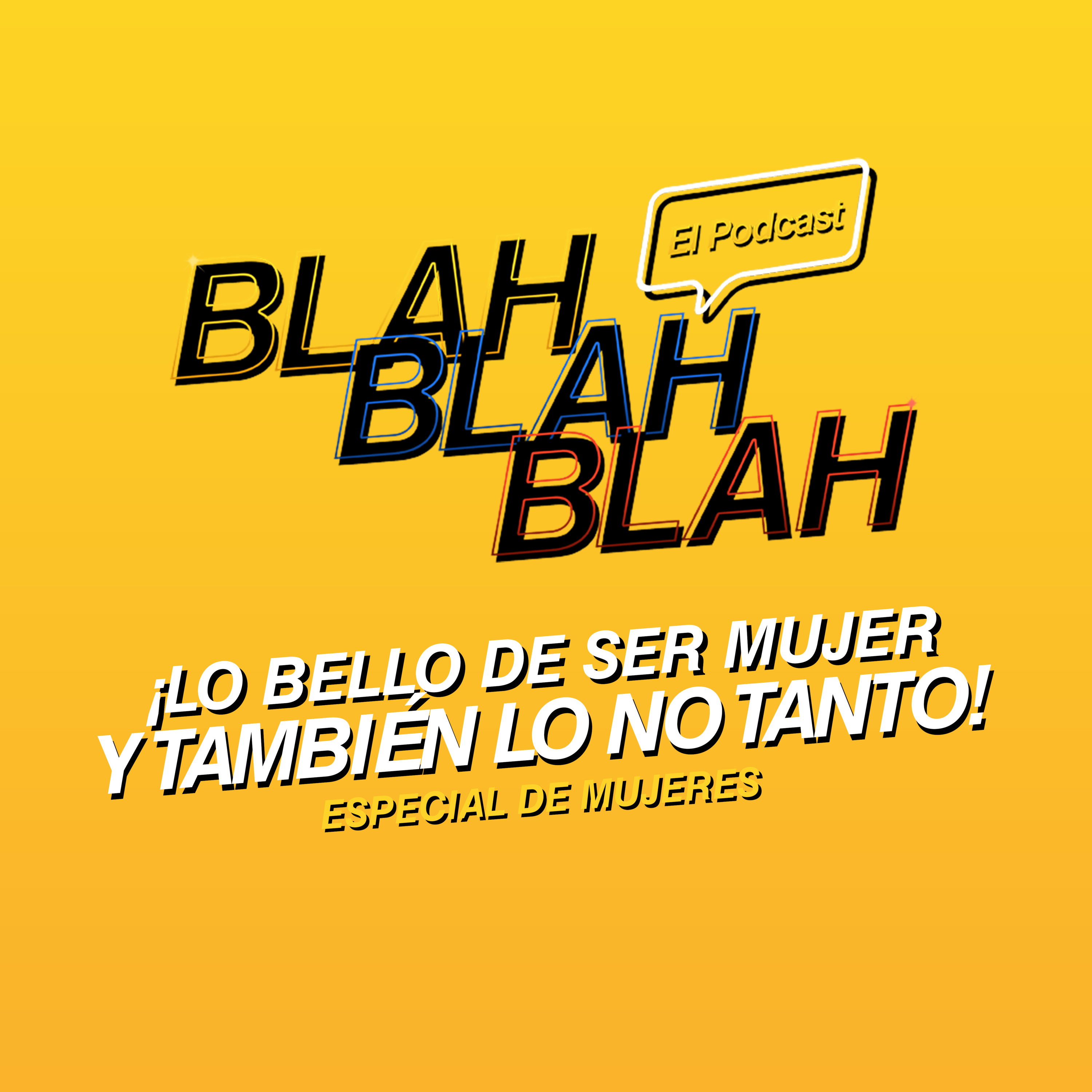 ¡Lo bello de ser mujer y también lo no tanto! T4/EP48 episode artwork