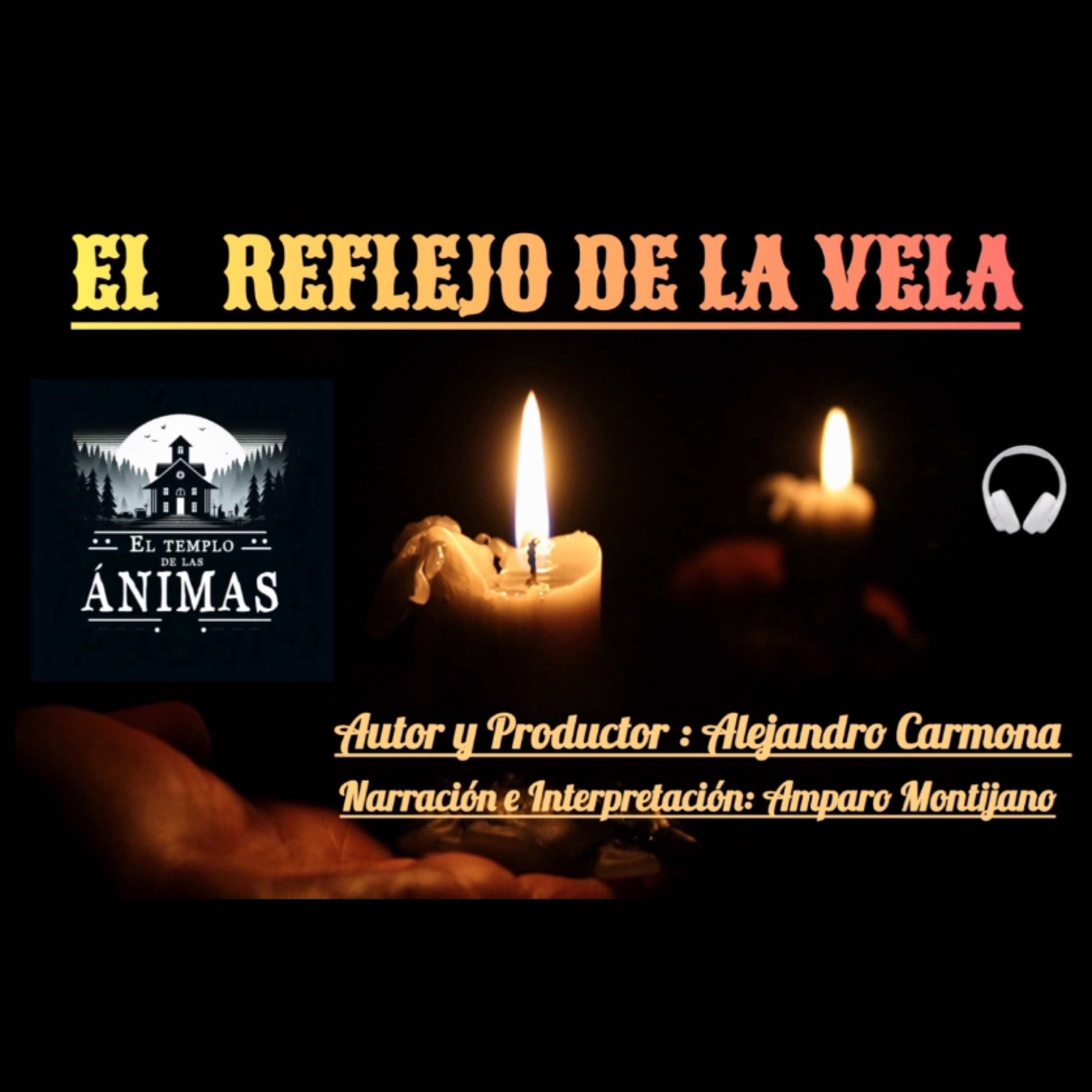 EL TEMPLO DE LAS ÁNIMAS 🎧