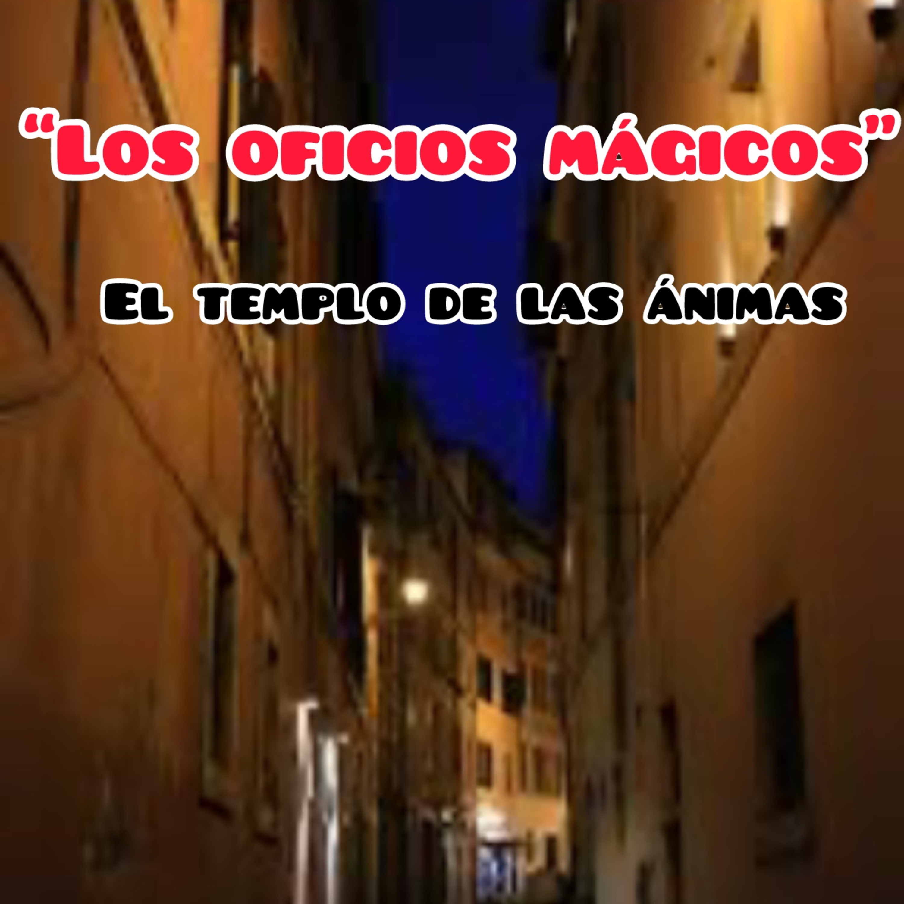 “Los oficios mágicos” Capítulos 6 y 7. EL LOBERO-LA ACABADORA  episode artwork