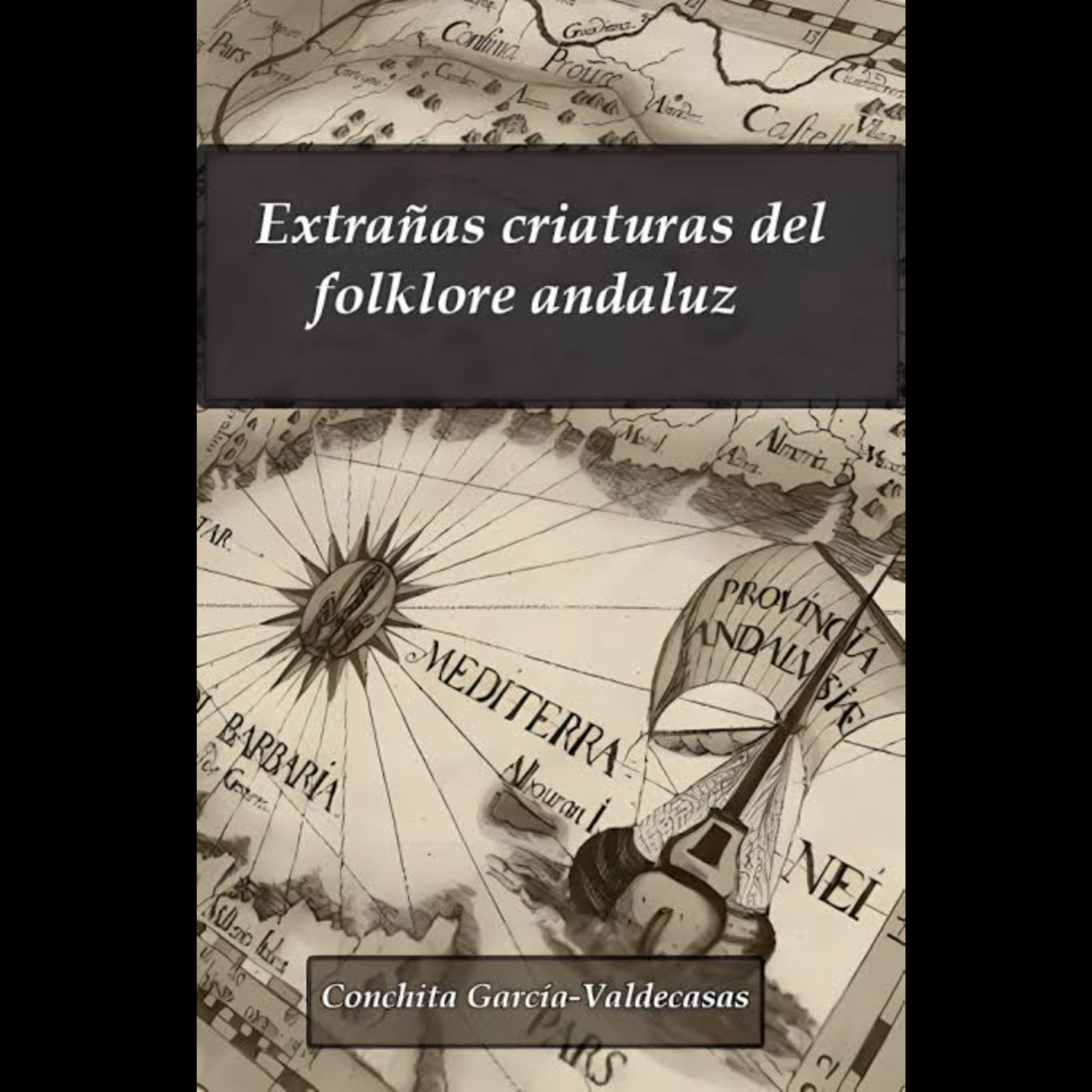 “Extrañas criaturas del folclore andaluz” con CONCHITA GARCIA VALDECASAS episode artwork