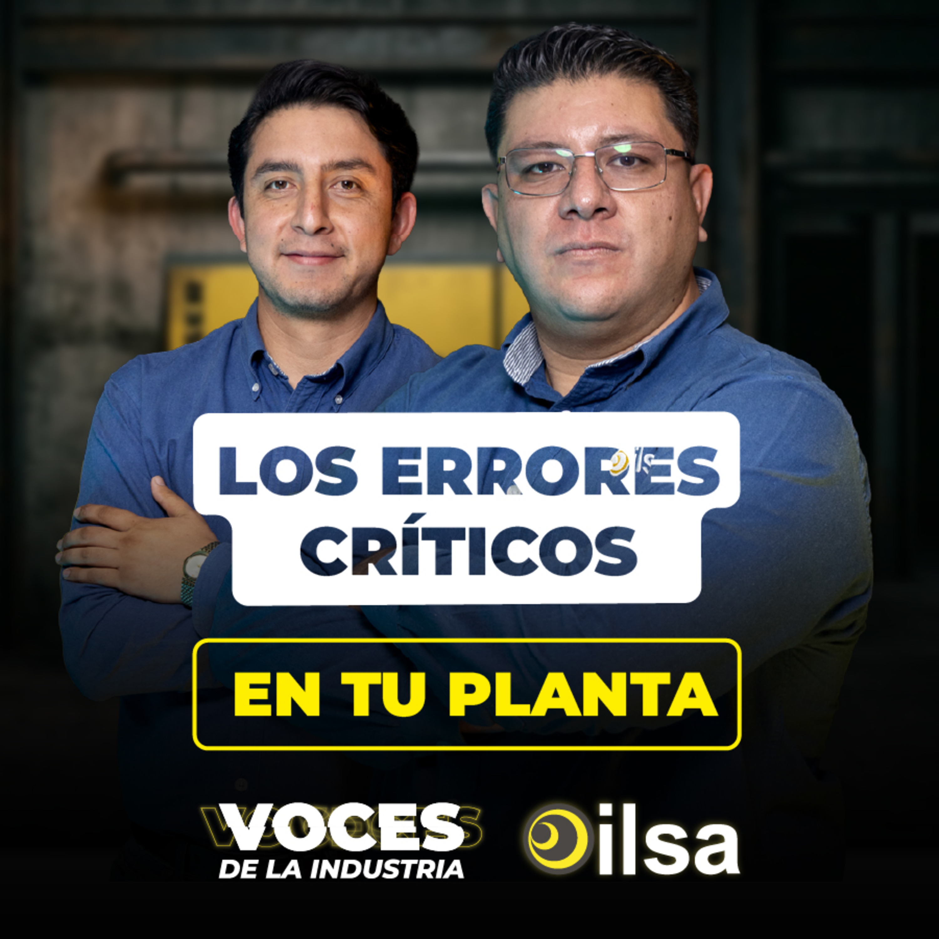¿Por qué se detiene tu producción? Los problemas más comunes y su solución | Voces de la Industria episode artwork