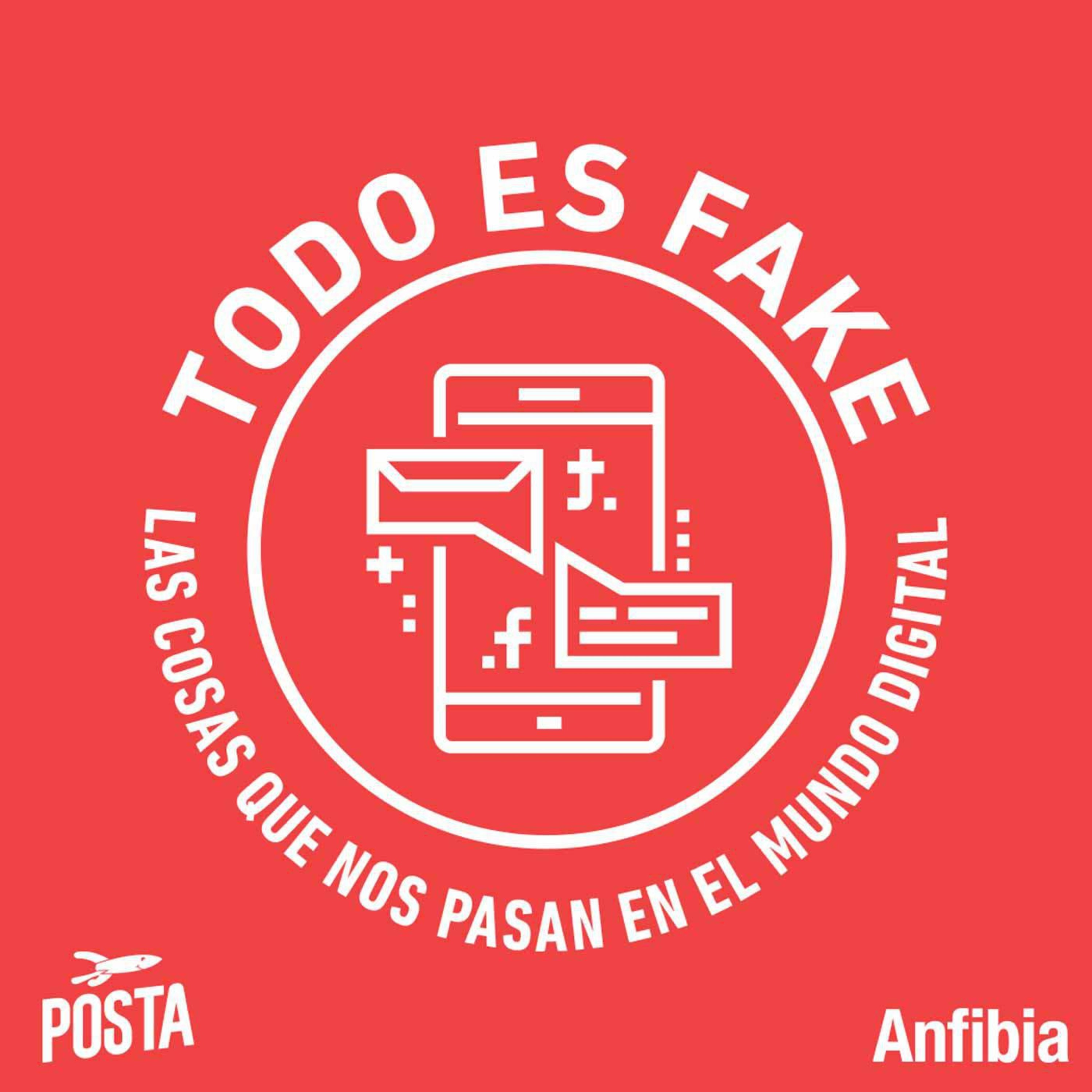 Anfibia presenta: Todo es Fake