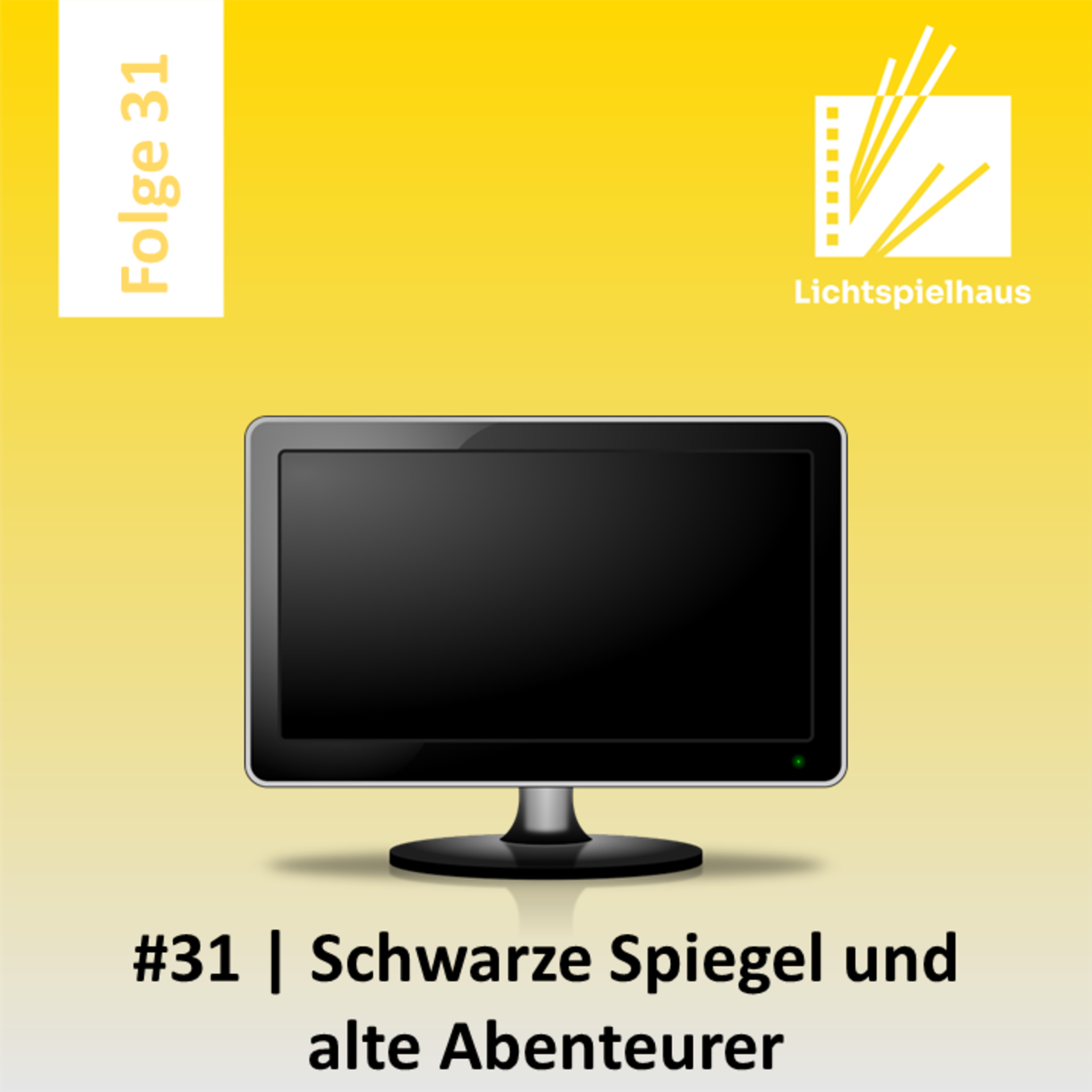 Lichtspielhaus - Der Filmpodcast