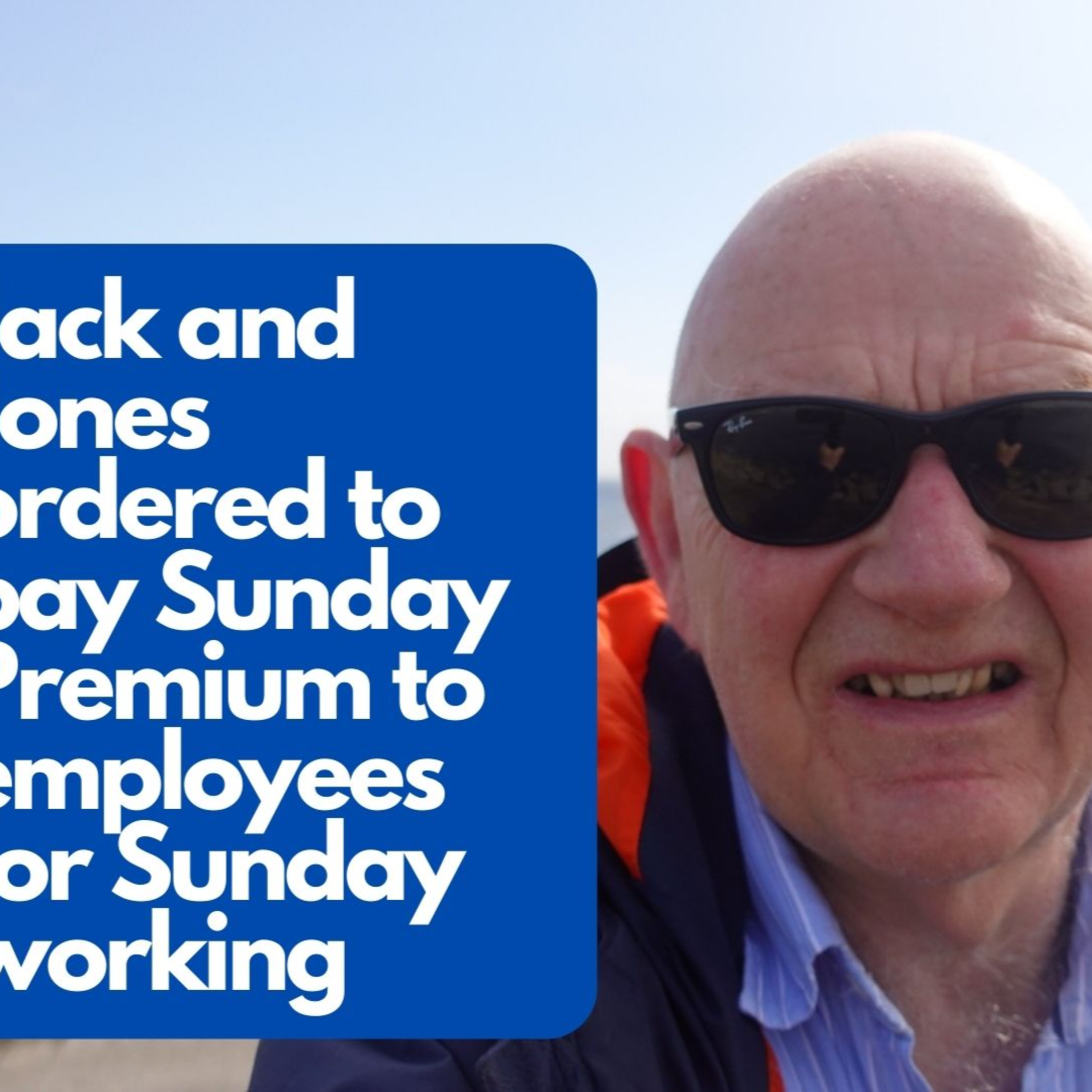 Jack and Jones ordered to pay Sunday premium for Sunday working EP #116