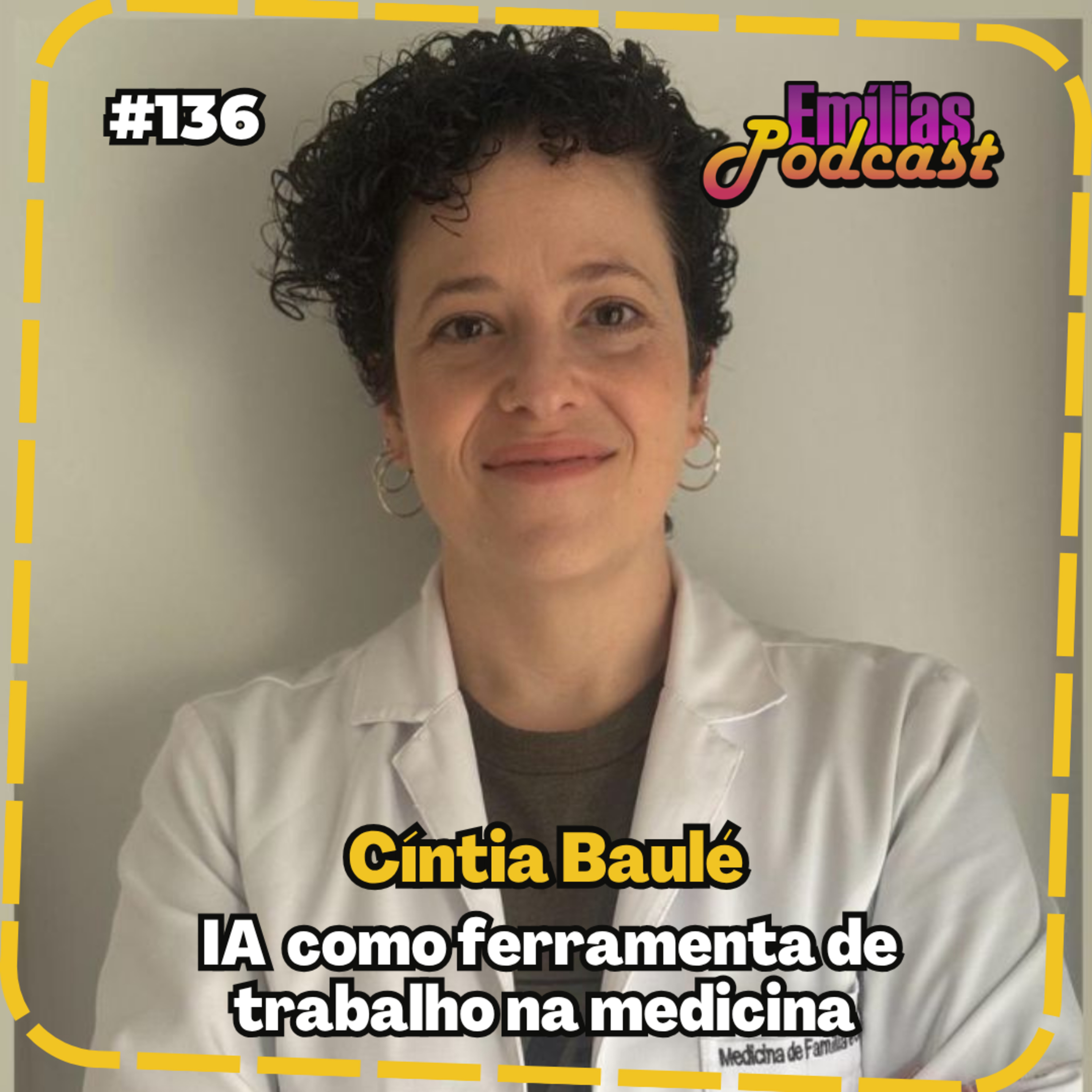 Inteligência Artificial na Saúde: Motivações e Tecnologias, Dra. Cíntia Baulé (DoctorAssistant.ai)