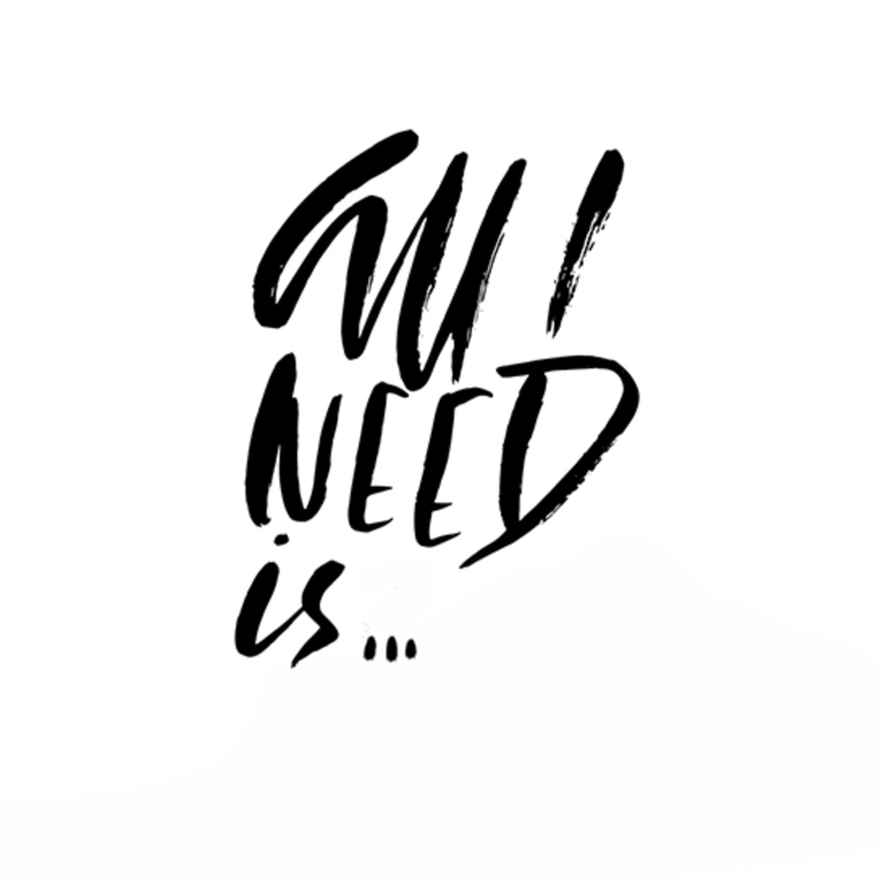 All I Need Is... episode artwork