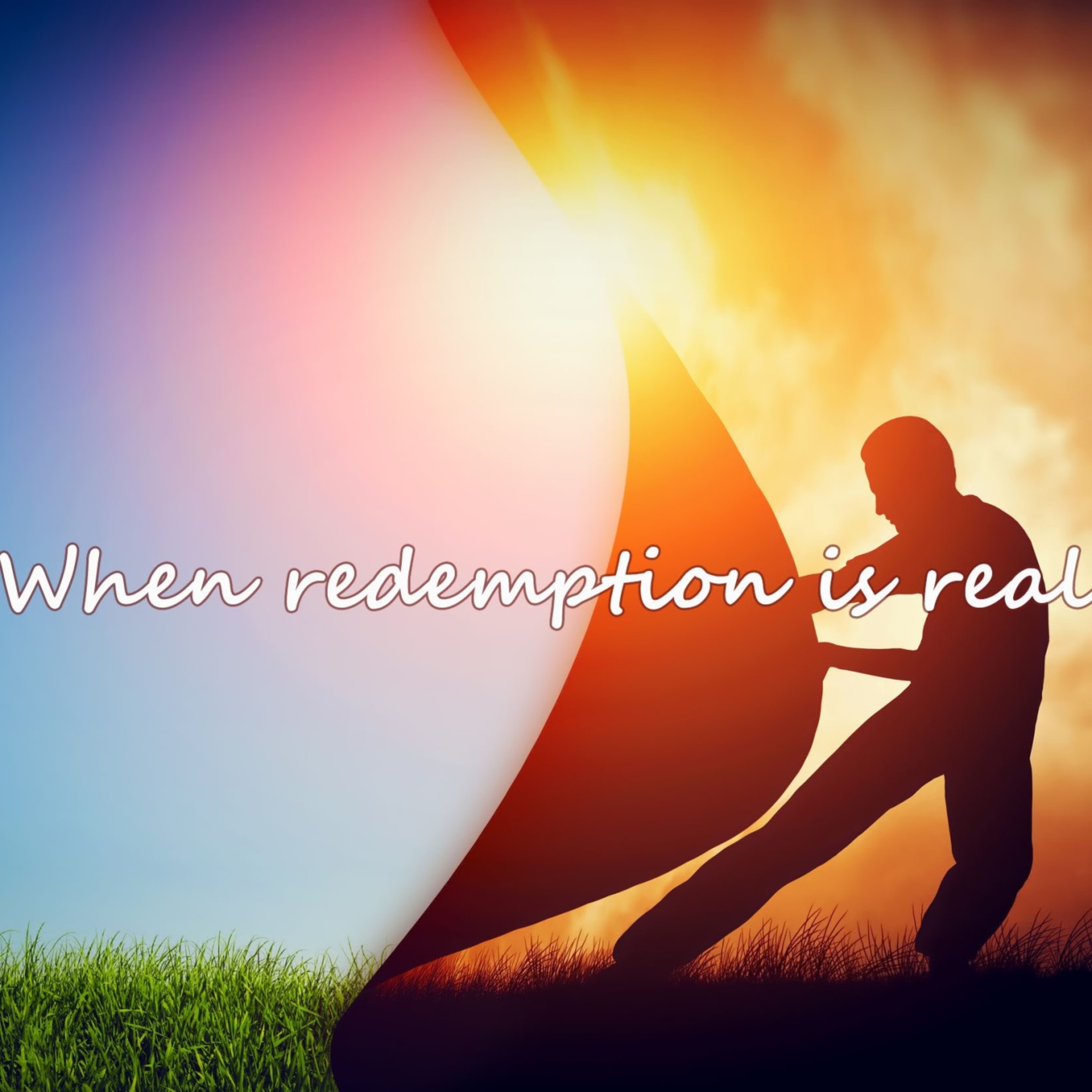 When Redemption is Real episode artwork