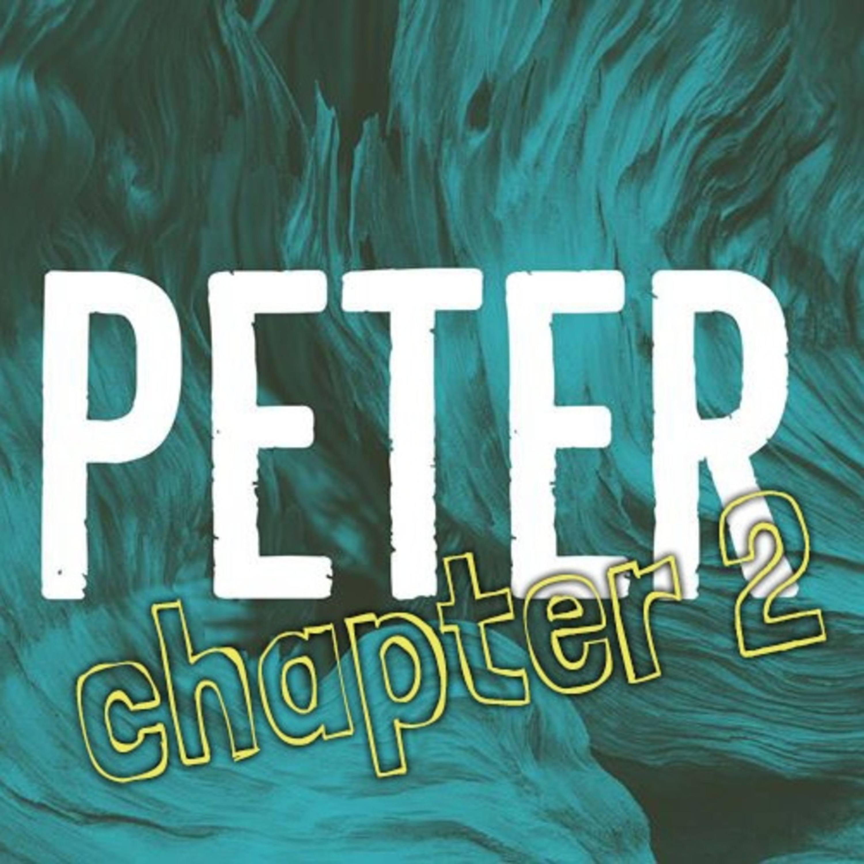 1Peter Chapter 2 episode artwork