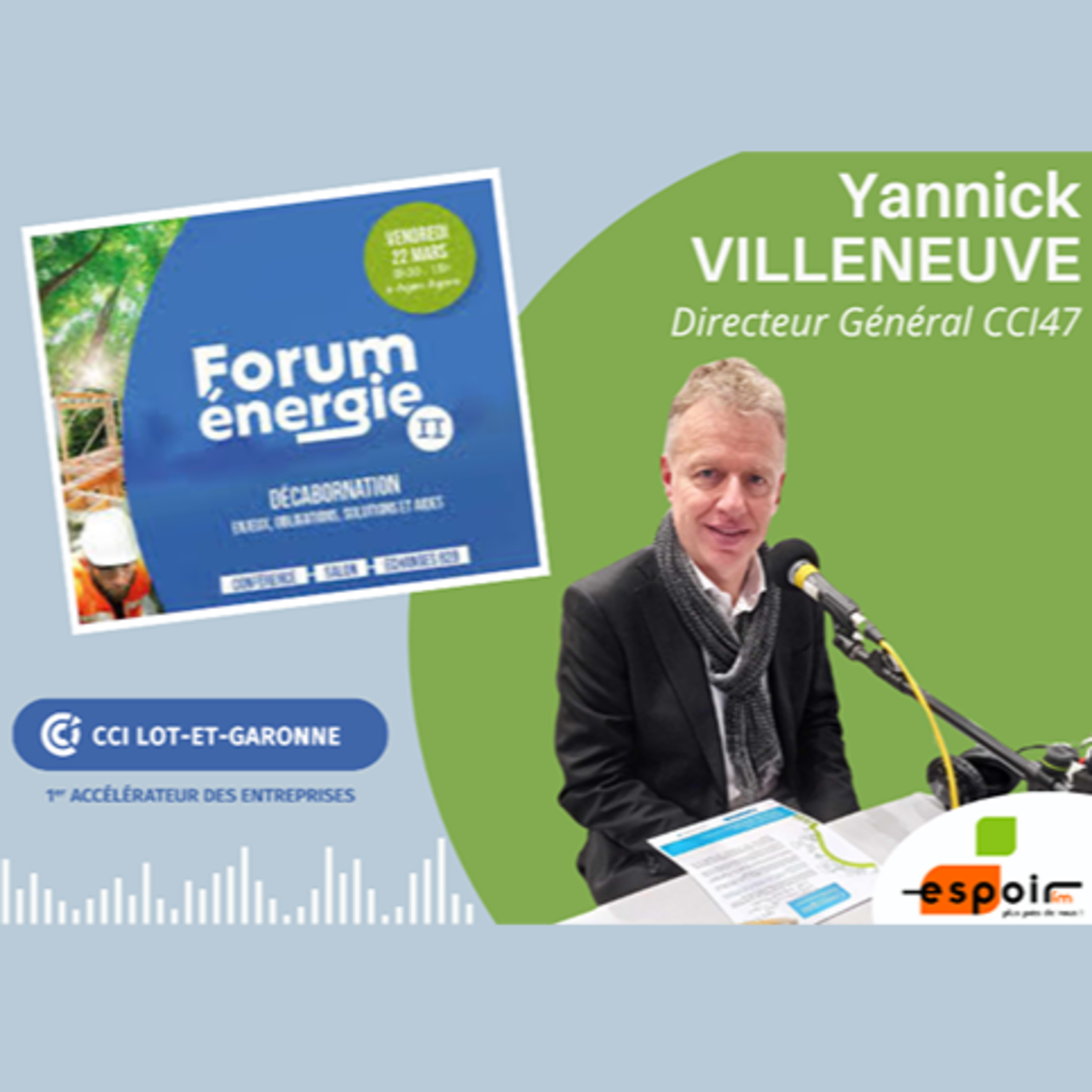 IDJ 20240410 Yannick VILLENEUVE- Forum Energie CCI47 AV episode artwork