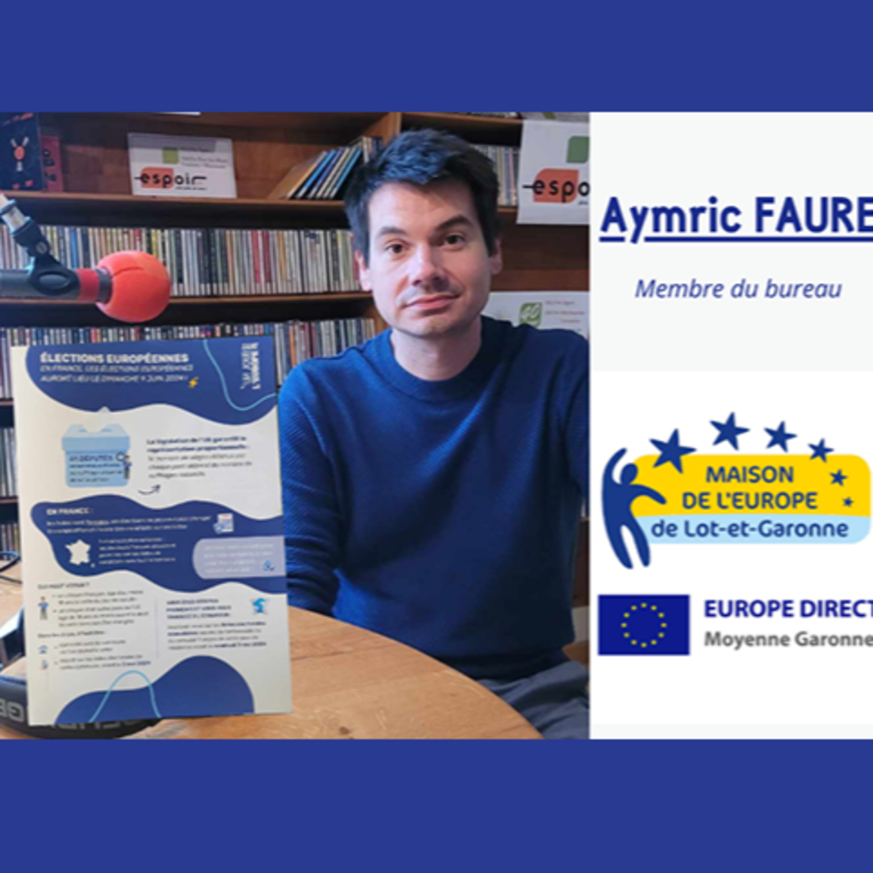 IDJ 20240530 AYMRIC FAURE - ELECTIONS EUROPEENES MAISON EUROPE47 AV episode artwork