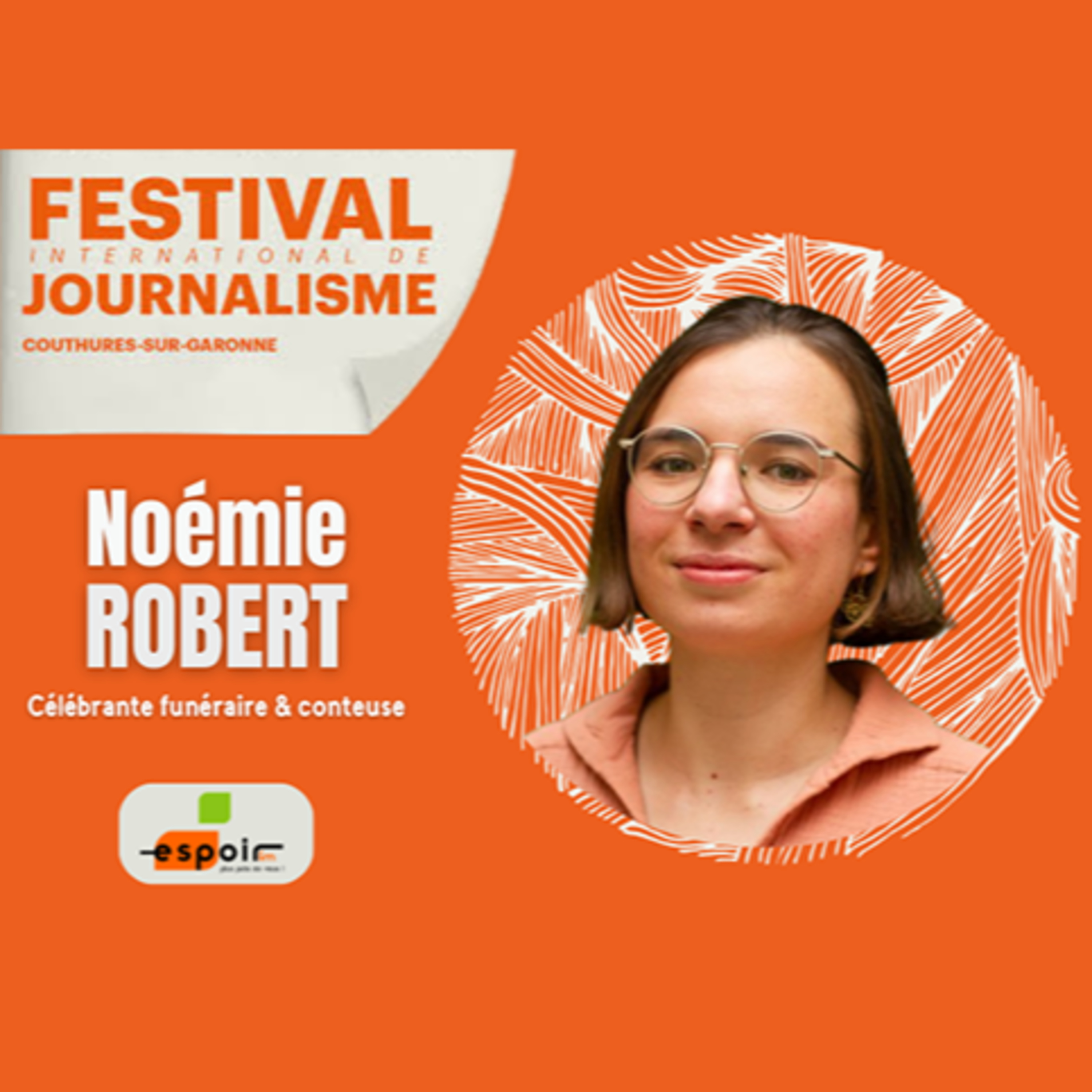 IDJ 20240815 FIJ2024 NOEMIE ROBERT - conteuse et officiante funéraire EG episode artwork