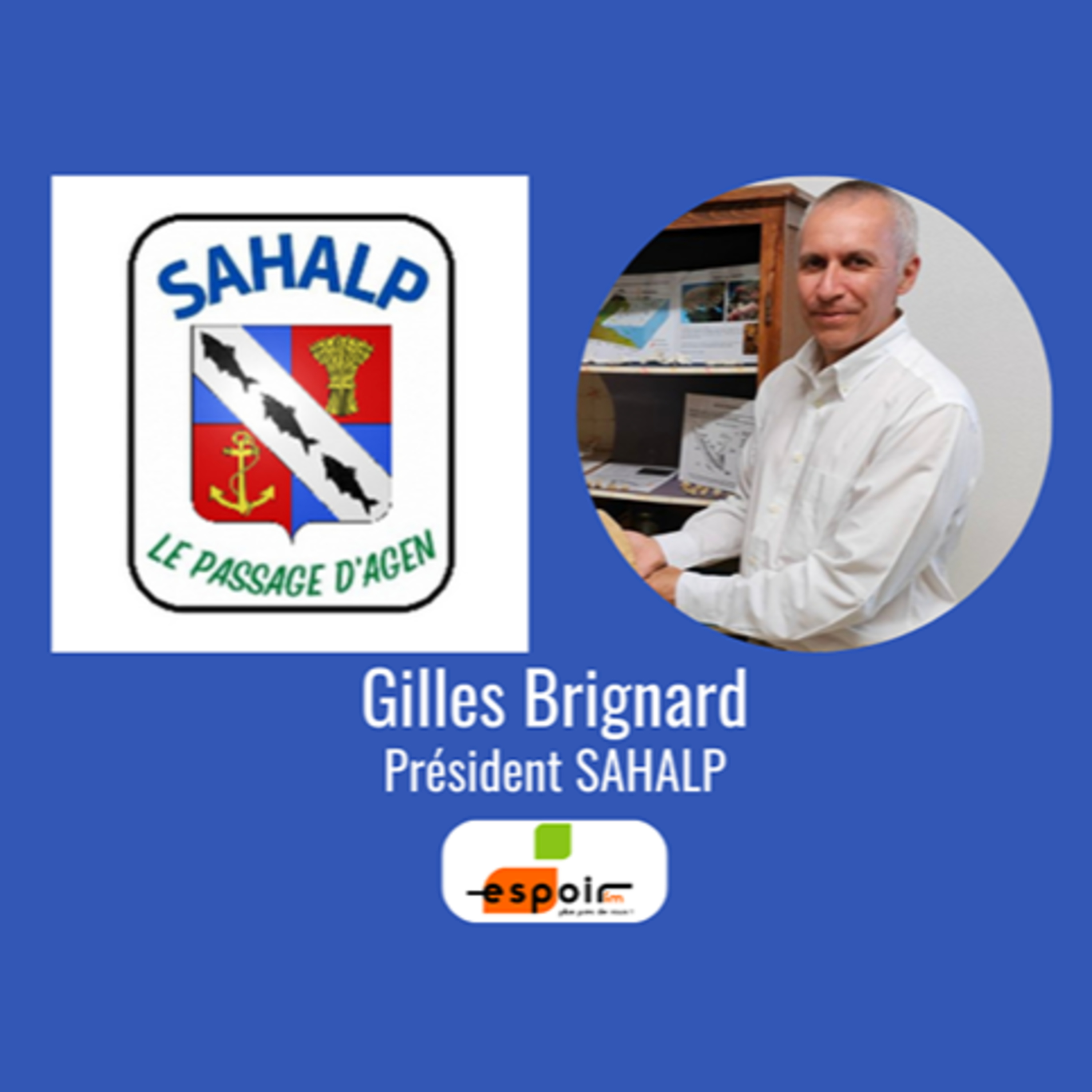 IDJ 20240927 Gilles BRIGNARD - SAHALP AV episode artwork