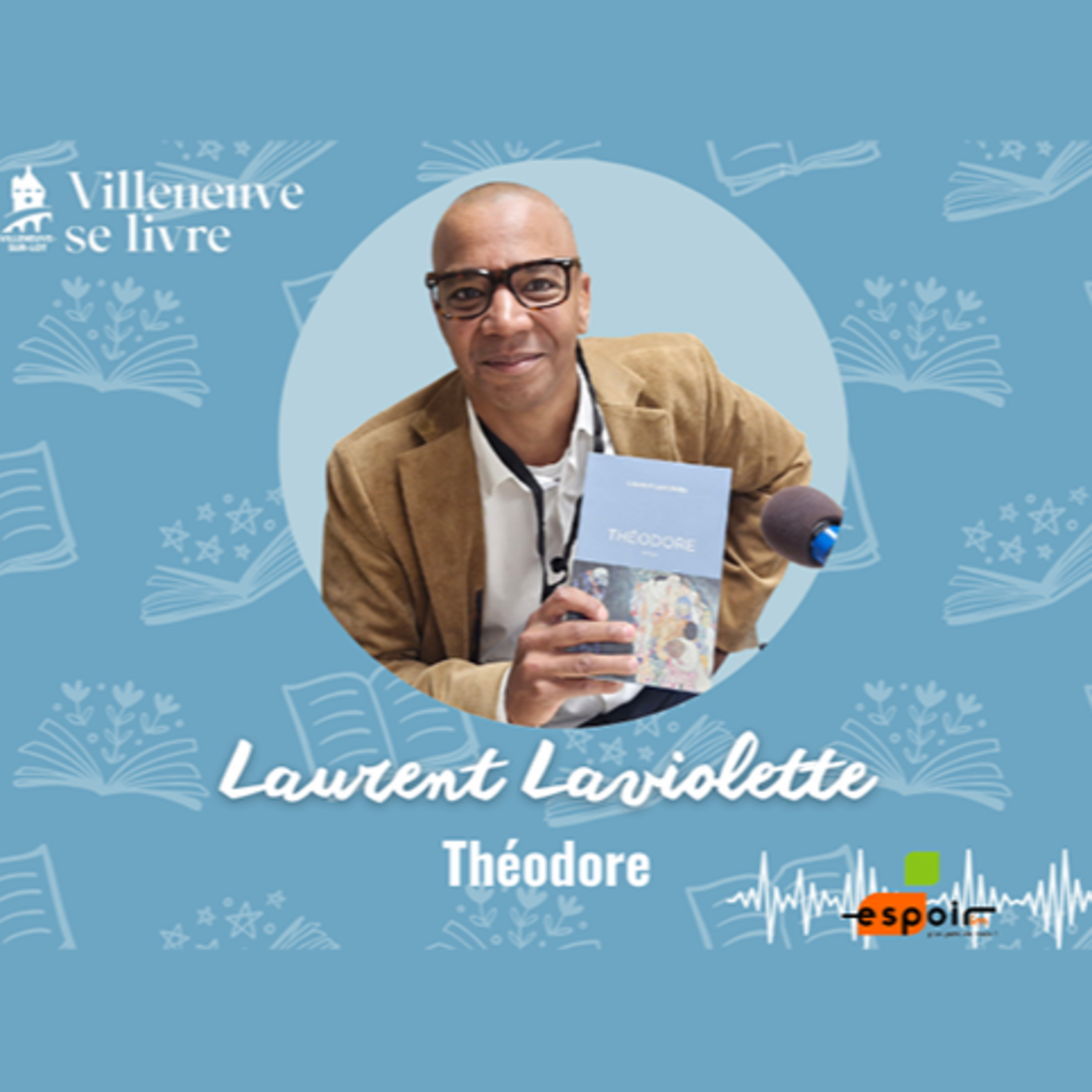 IDJ 20241030 Fest Litt - Laurent Laviollette PF episode artwork