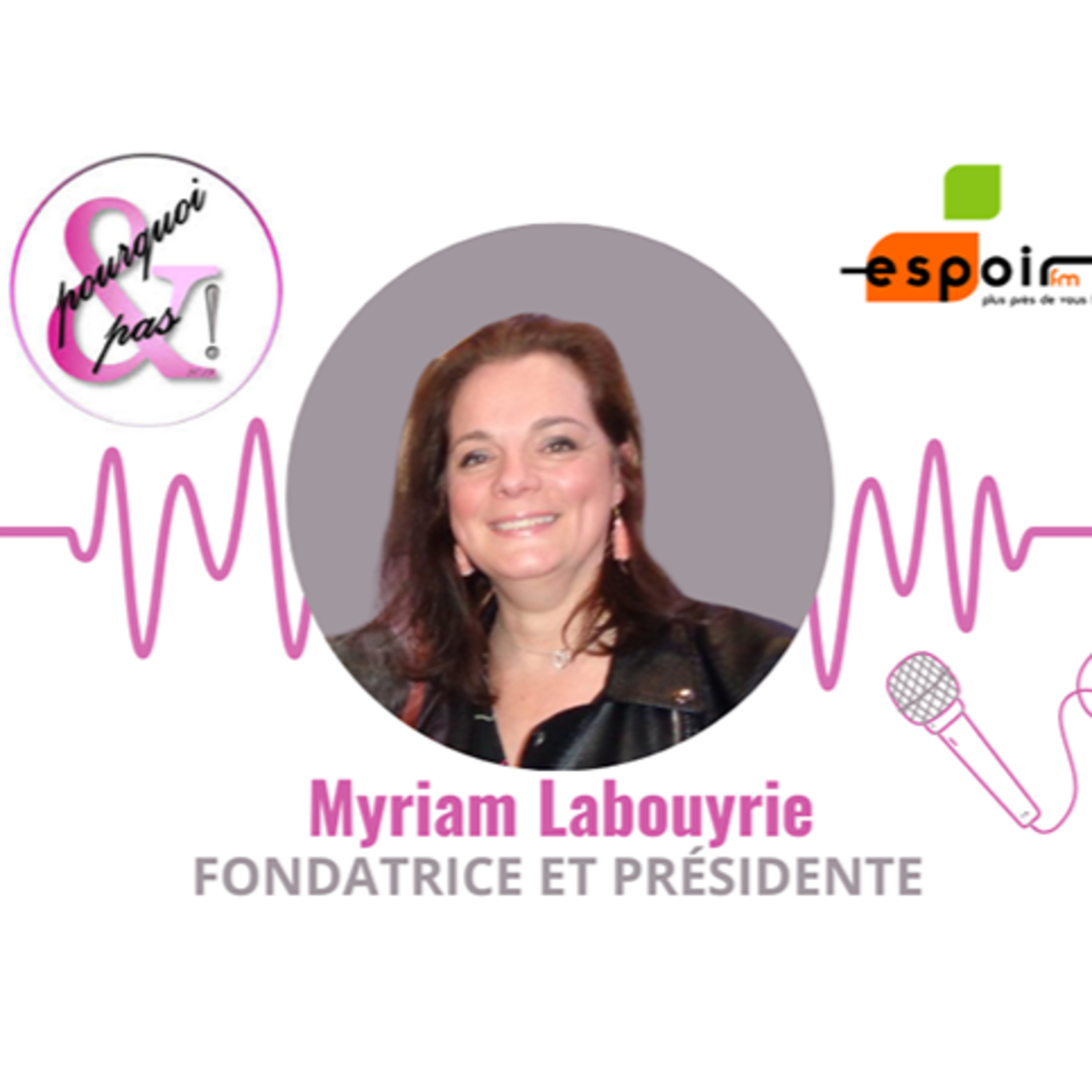 IDJ 20241211 MYRIAM LABOUYRIE - ASSO ET POURQUOI PAS AV episode artwork