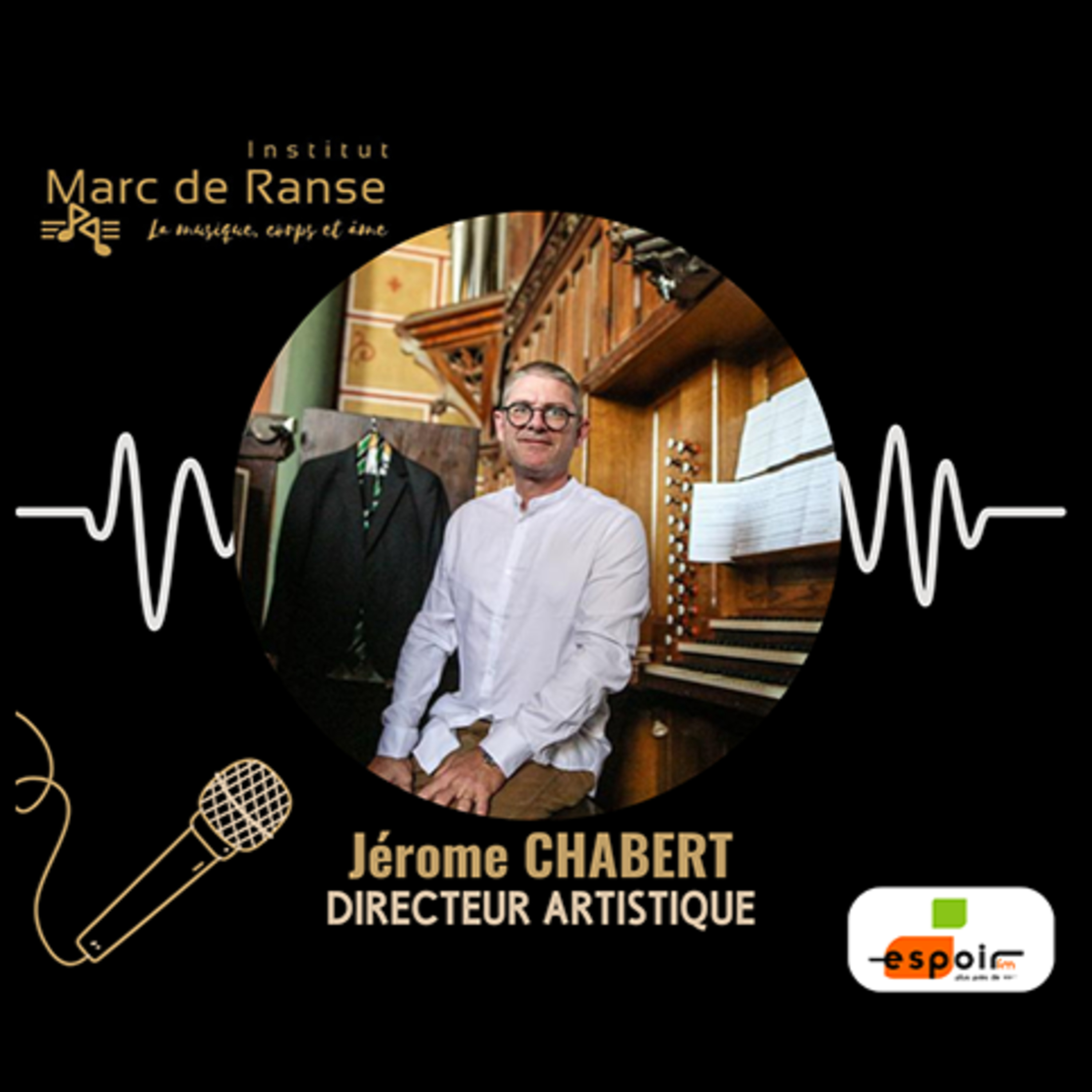 IDJ 20260109 Jérôme CHABERT - Institut Marc de Ranse AV episode artwork