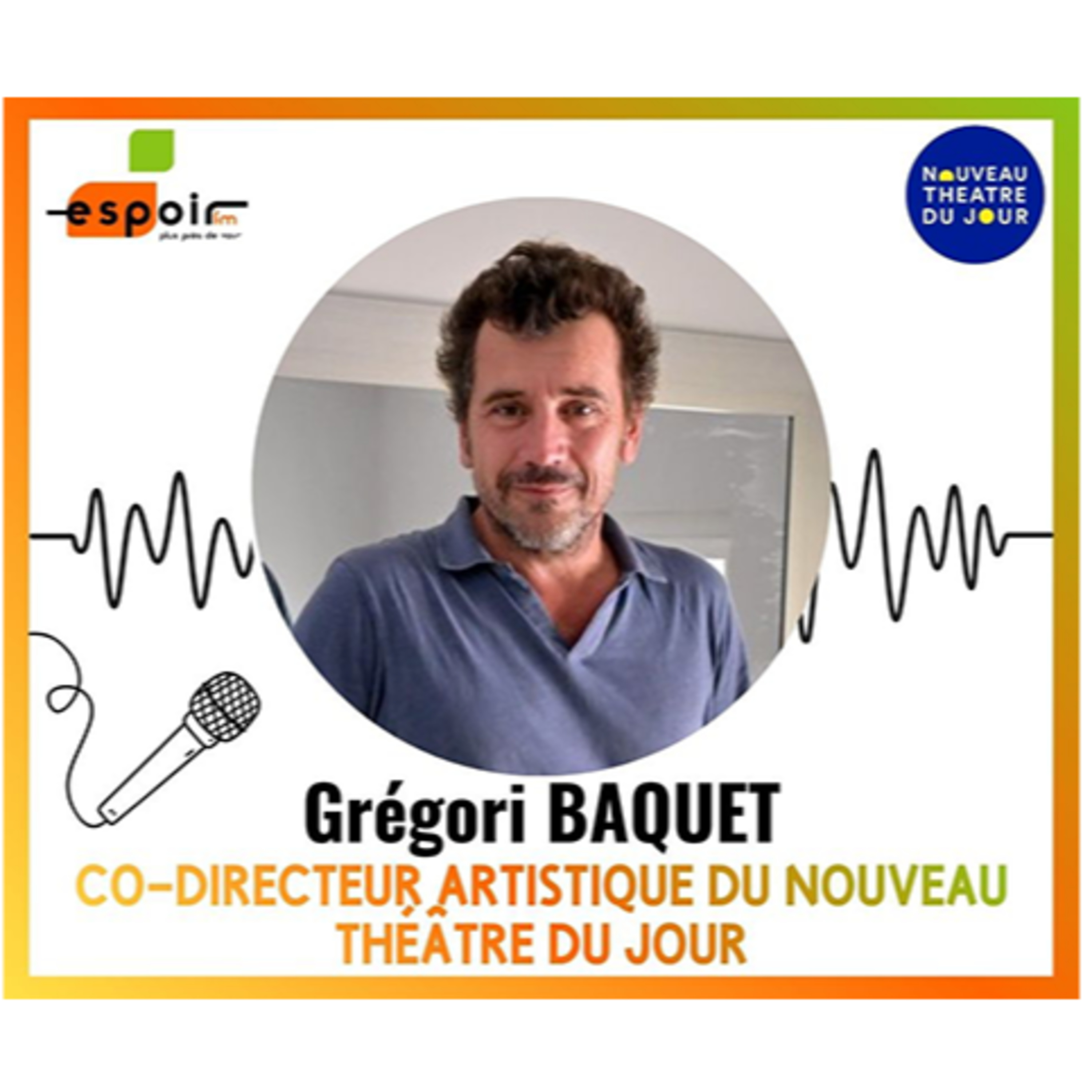 IDJ 20260205 GREGORI BAQUET - NOUVEAU THEATRE DU JOUR AGEN AV episode artwork