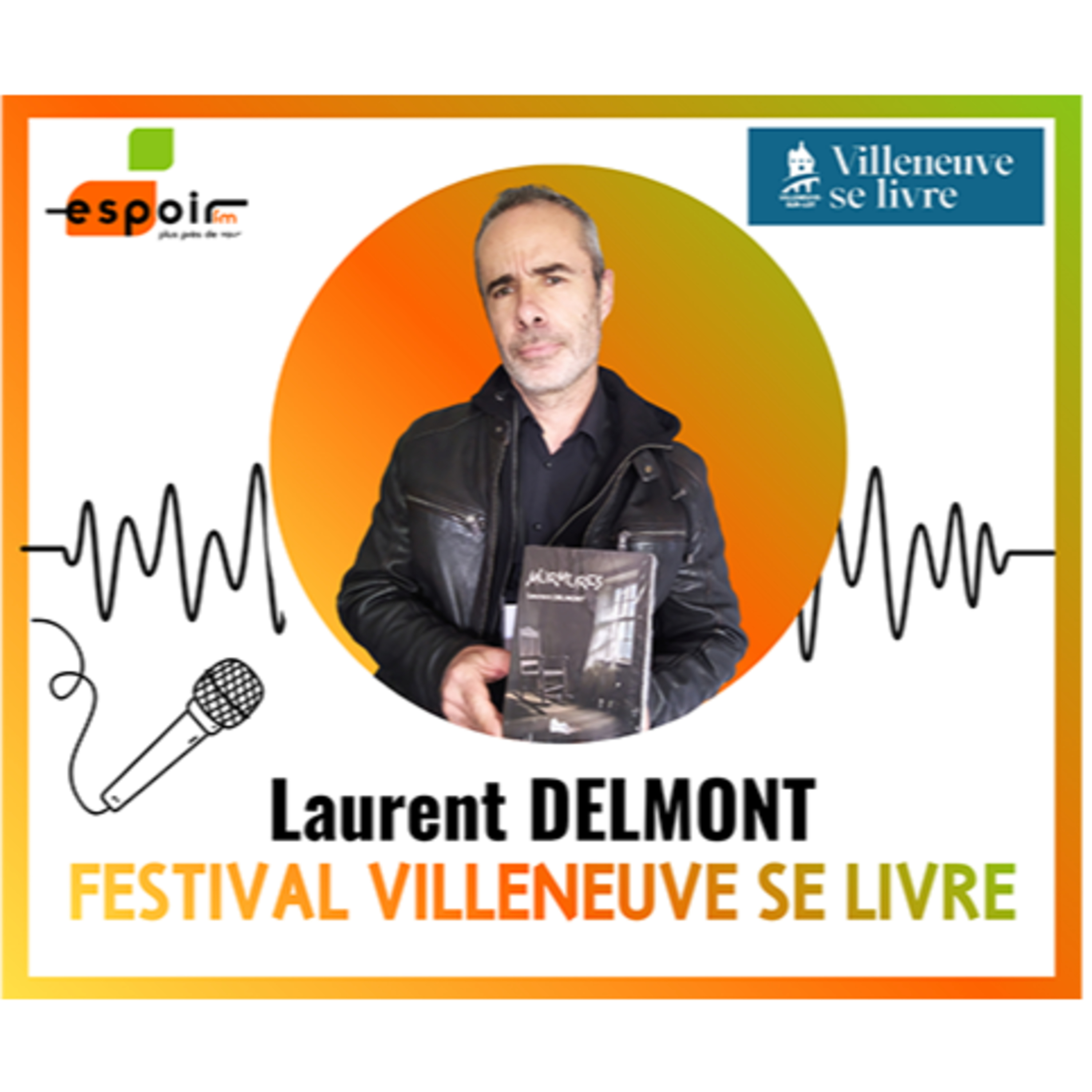 IDJ 20260330 Festival V se Livre 2025 - Laurent DELMONT murmure EG episode artwork